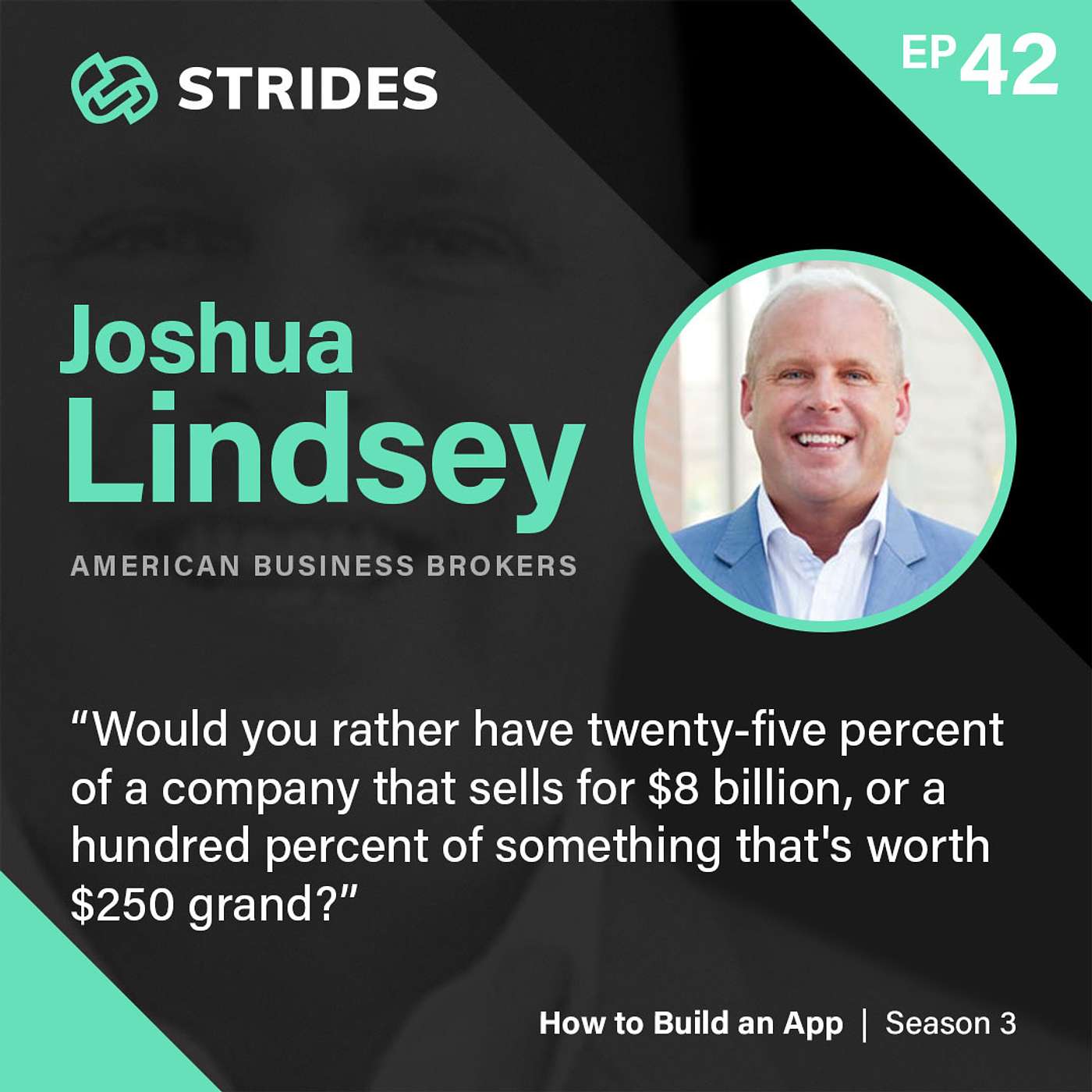 Building a Company That Will Sell with Josh Lindsey (American Business Brokers)