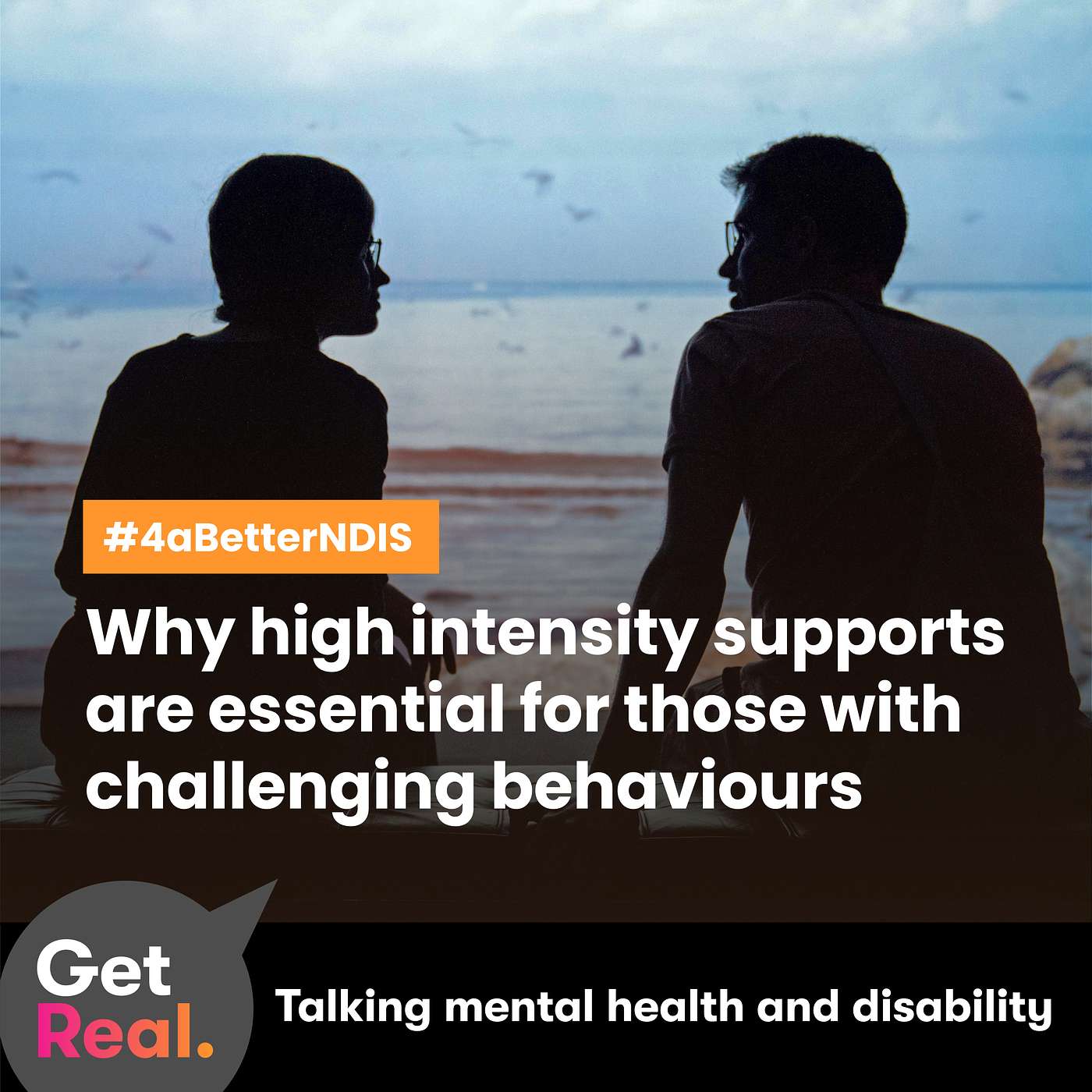 Get Real: Talking mental health & disability