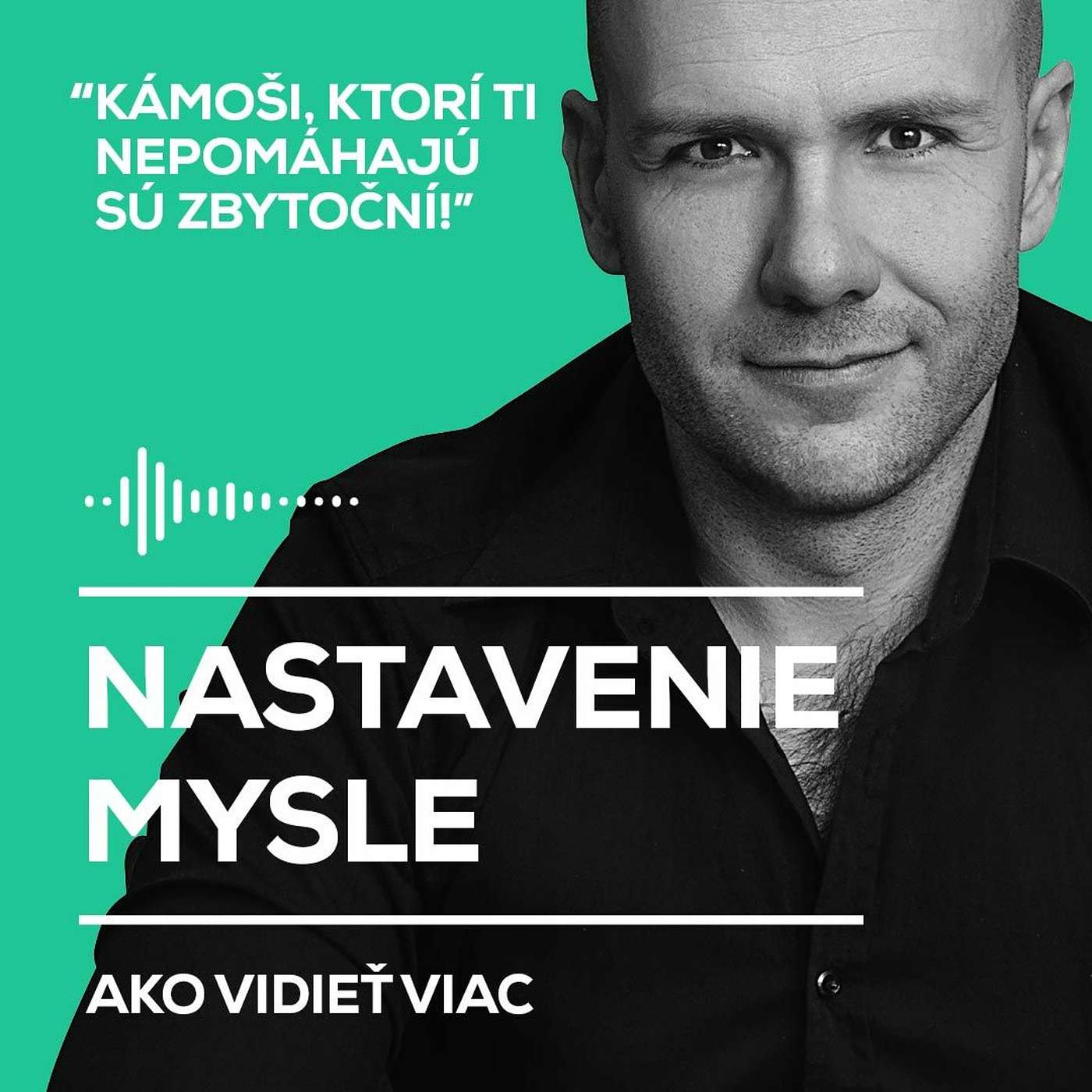 Ser na svojich kamarátov | Nastavenie mysle #16 episode artwork