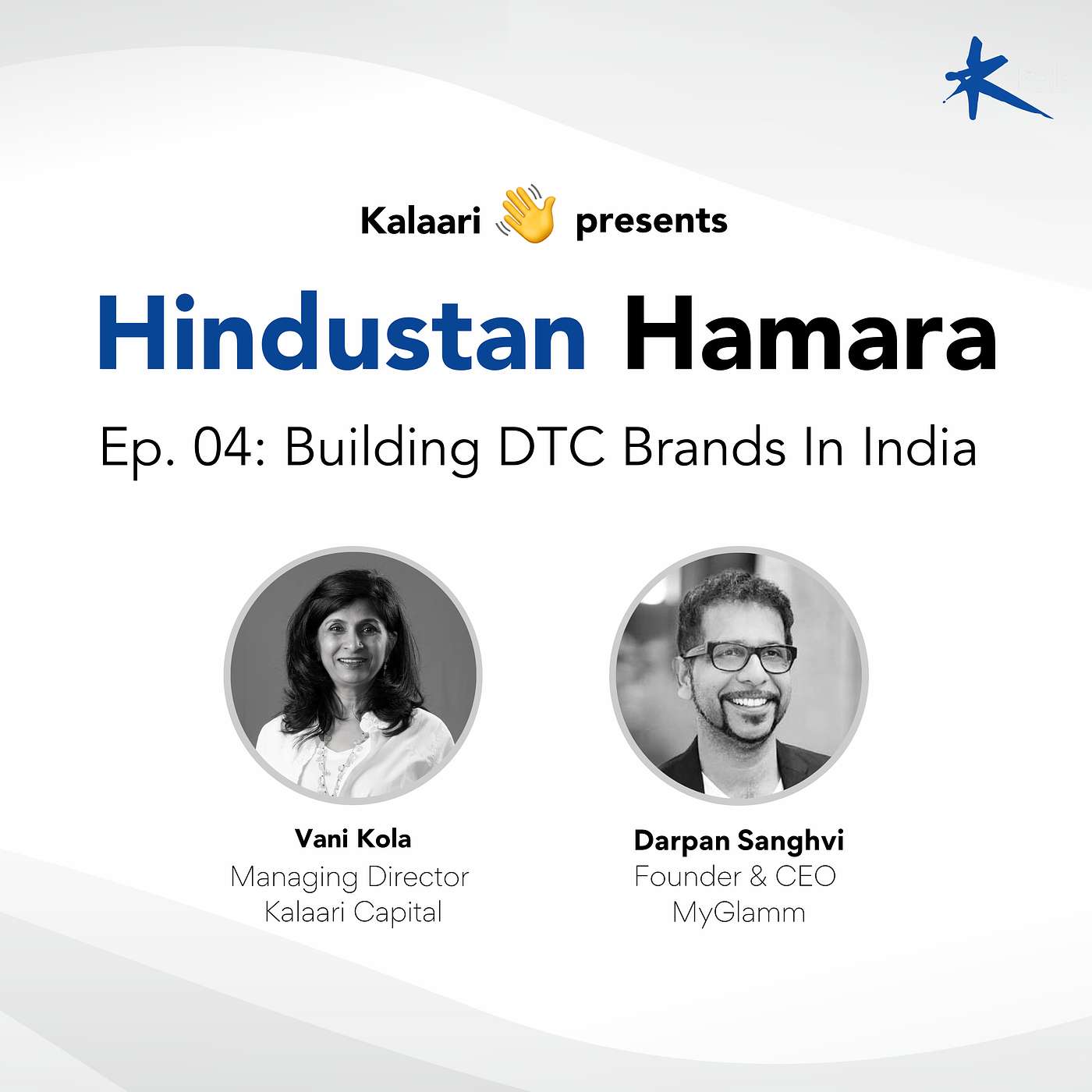 The Kalaari Podcast