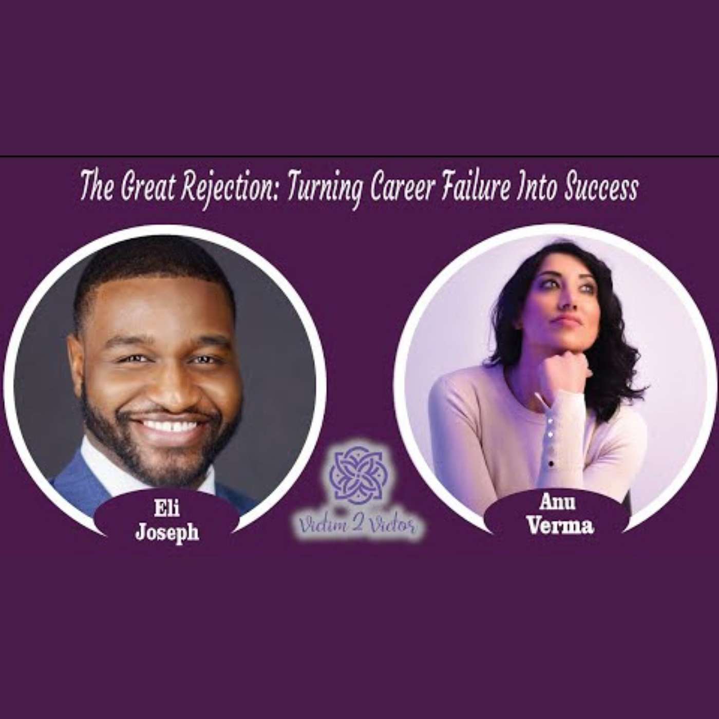 The Great Rejection: Turning Career Failure Into Success, with Dr Eli Joseph