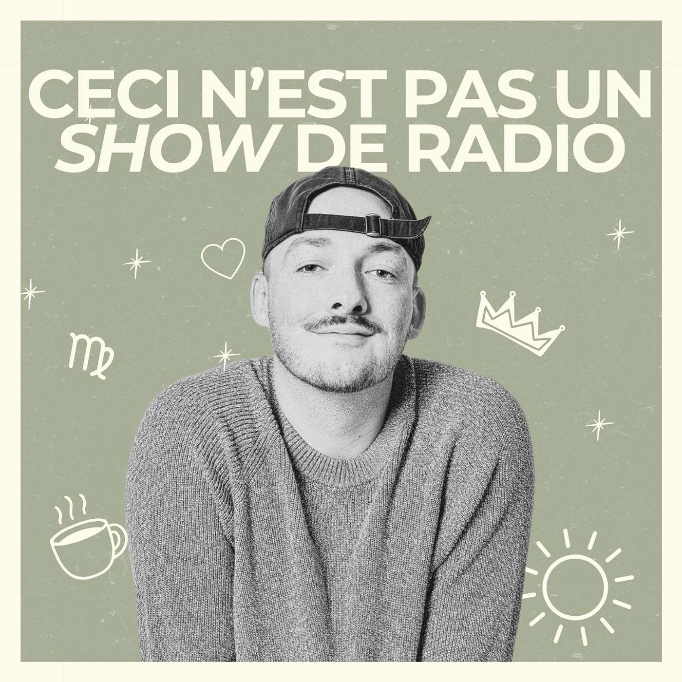 Podcast CECI N'EST PAS UN SHOW DE RADIO