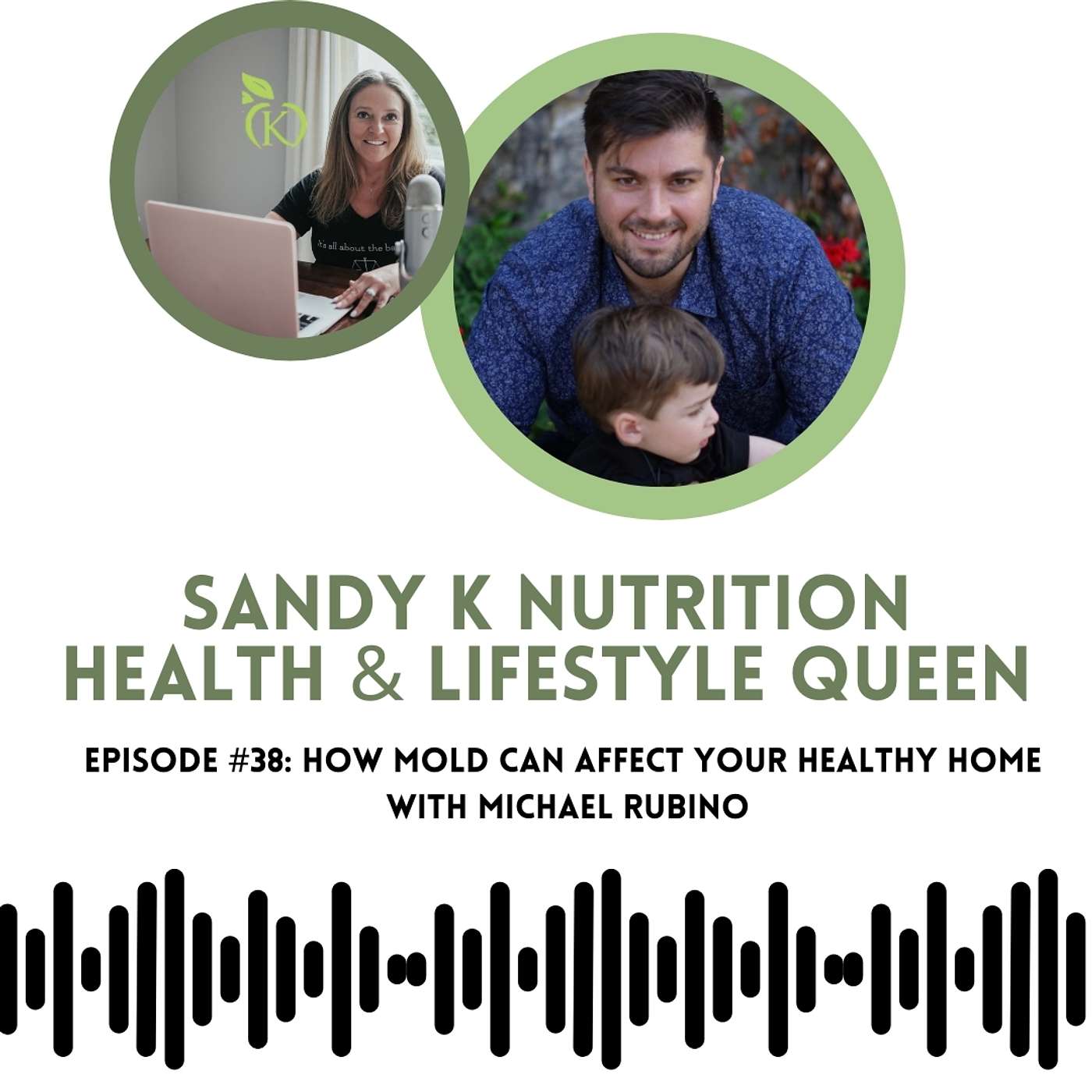 Episode 38 Mold Exposure All You Need to Know with Michael Rubino