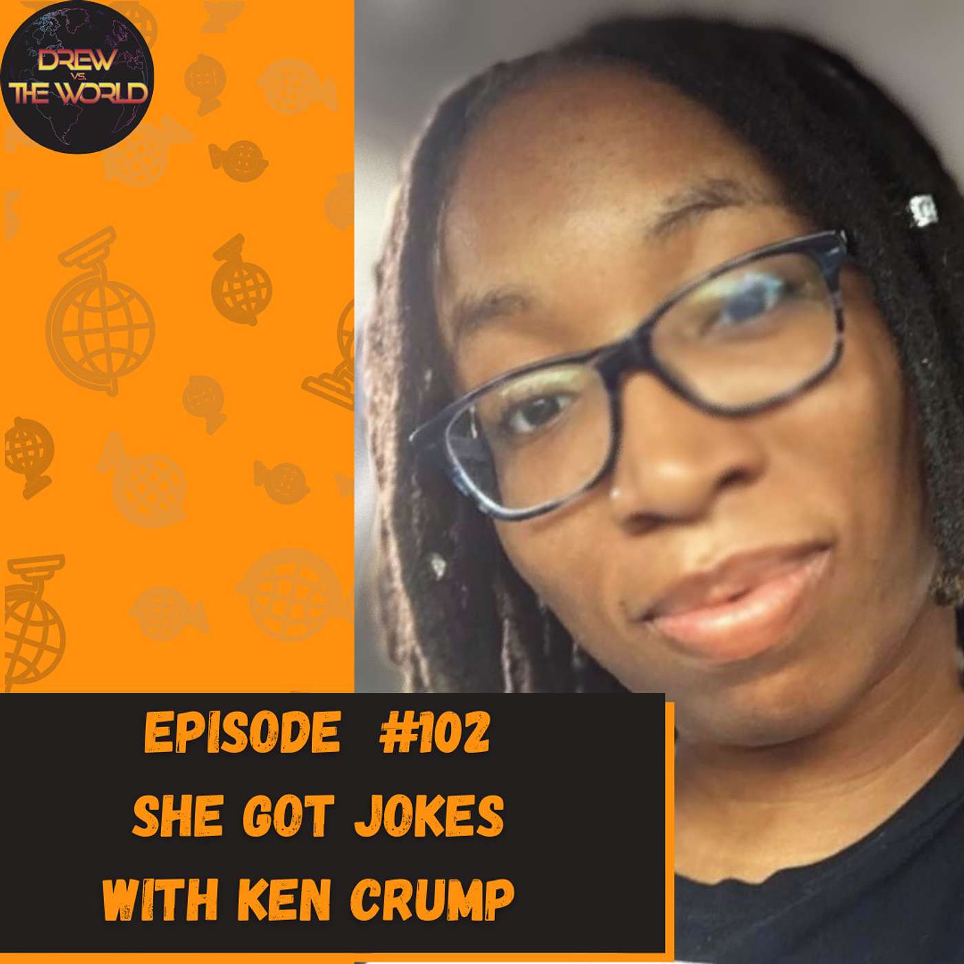 She Got Jokes with Ken Crump