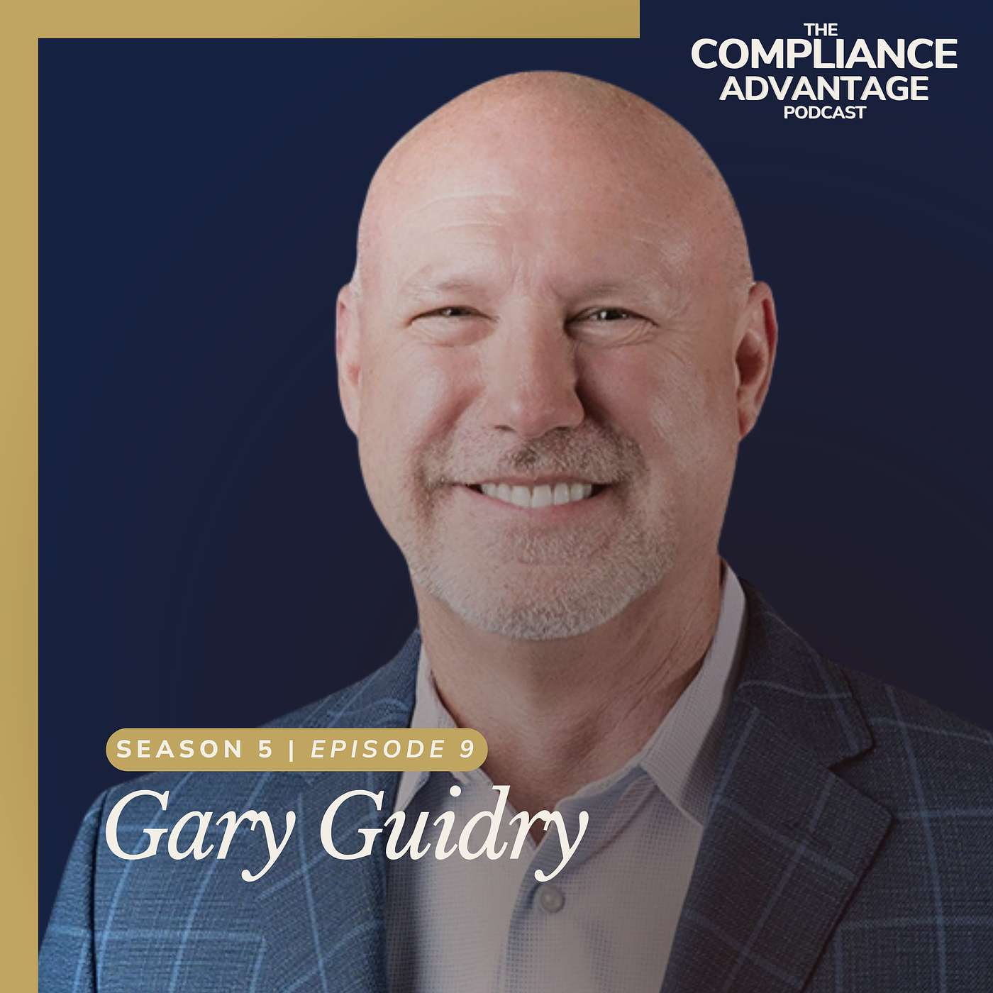 Building Compliance Into the DNA of a Growing Organization with Gary Guidry