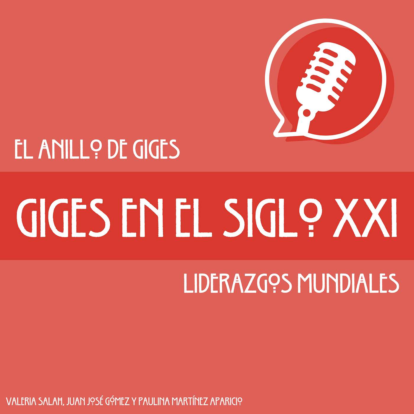 Giges en el siglo XXI