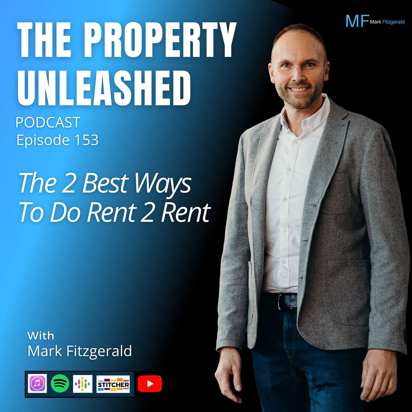 The Property Unleashed Podcast