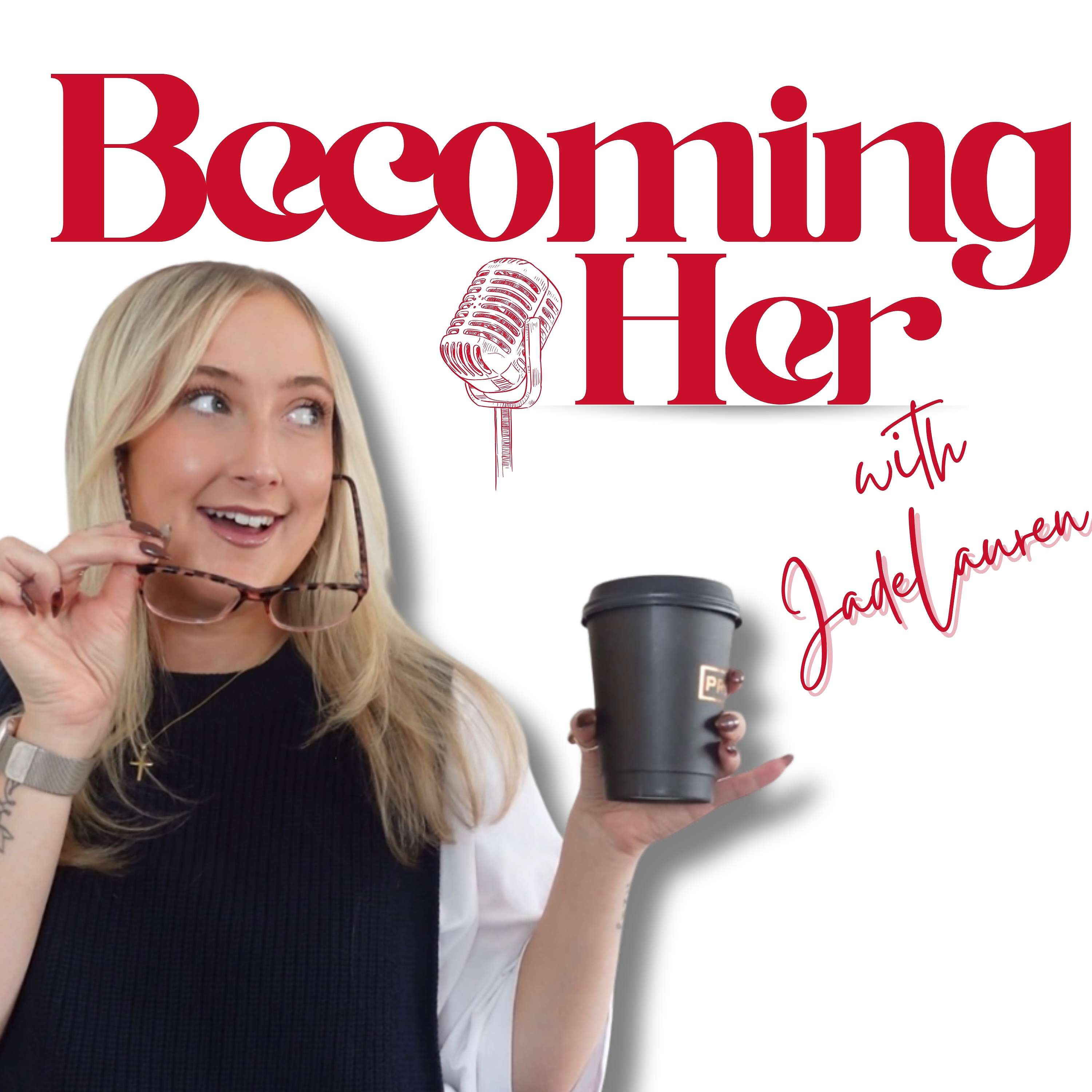 Becoming Her With Jade Lauren