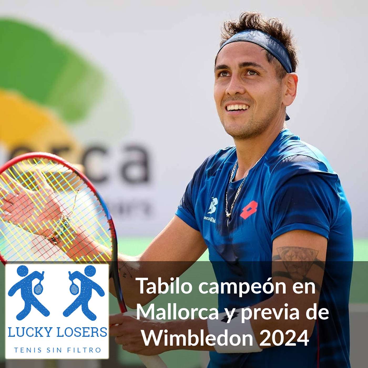 30/jun/2024 - Tabilo campeón en Mallorca y previa de Wimbledon 2024