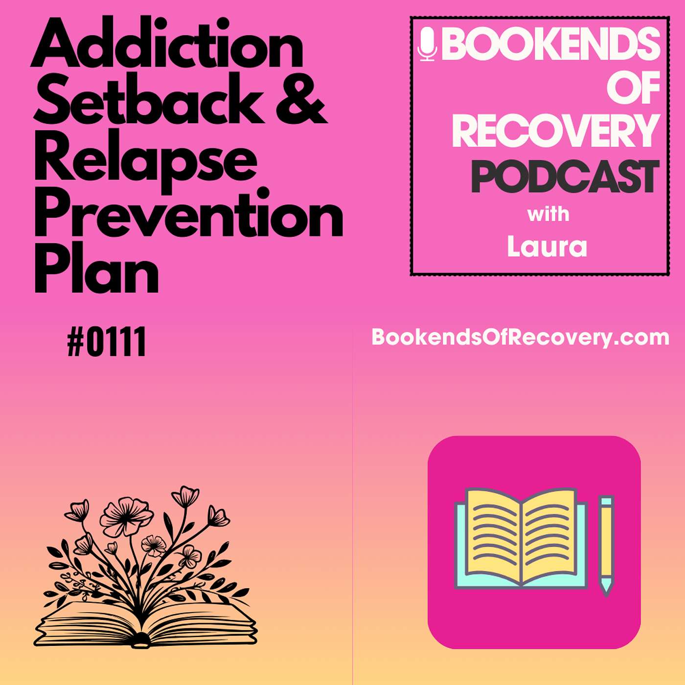 Addiction Setback & Relapse Prevention Plan episode artwork