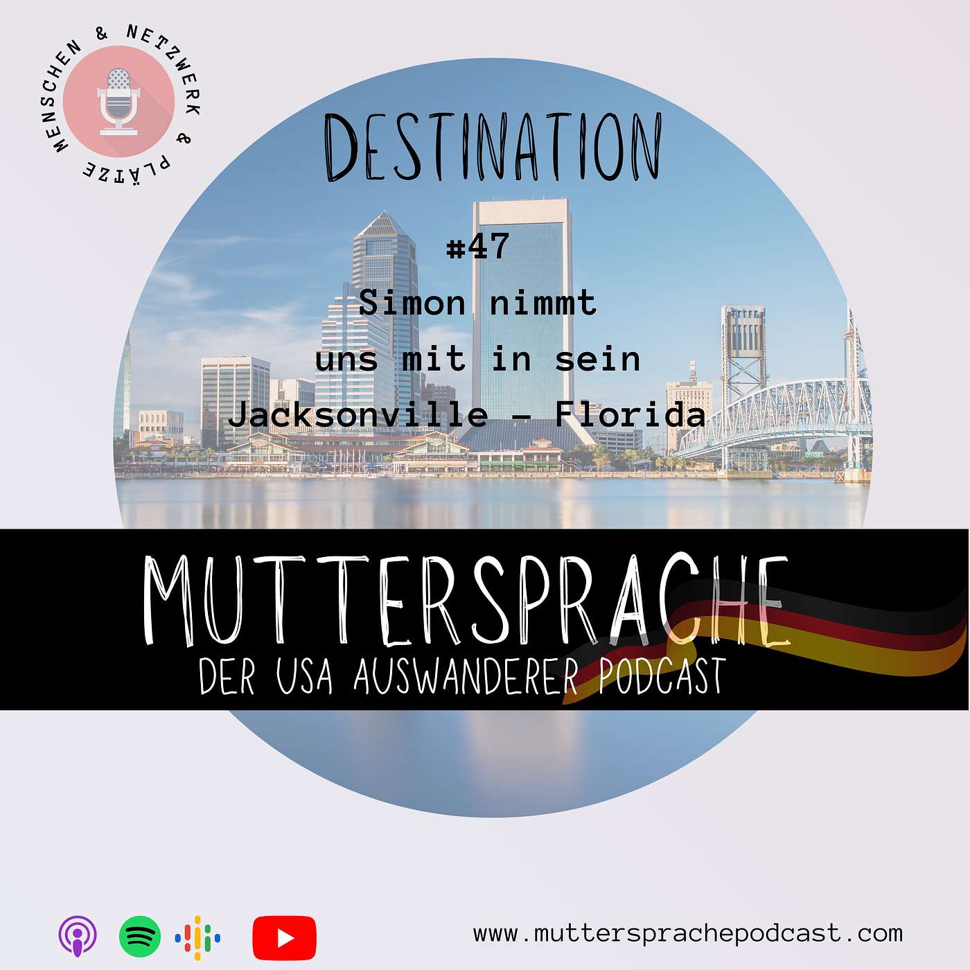 Folge 47: Simon nimmt uns mit in sein Jacksonville & St. Augustin Florida - DESTINATION Spezial