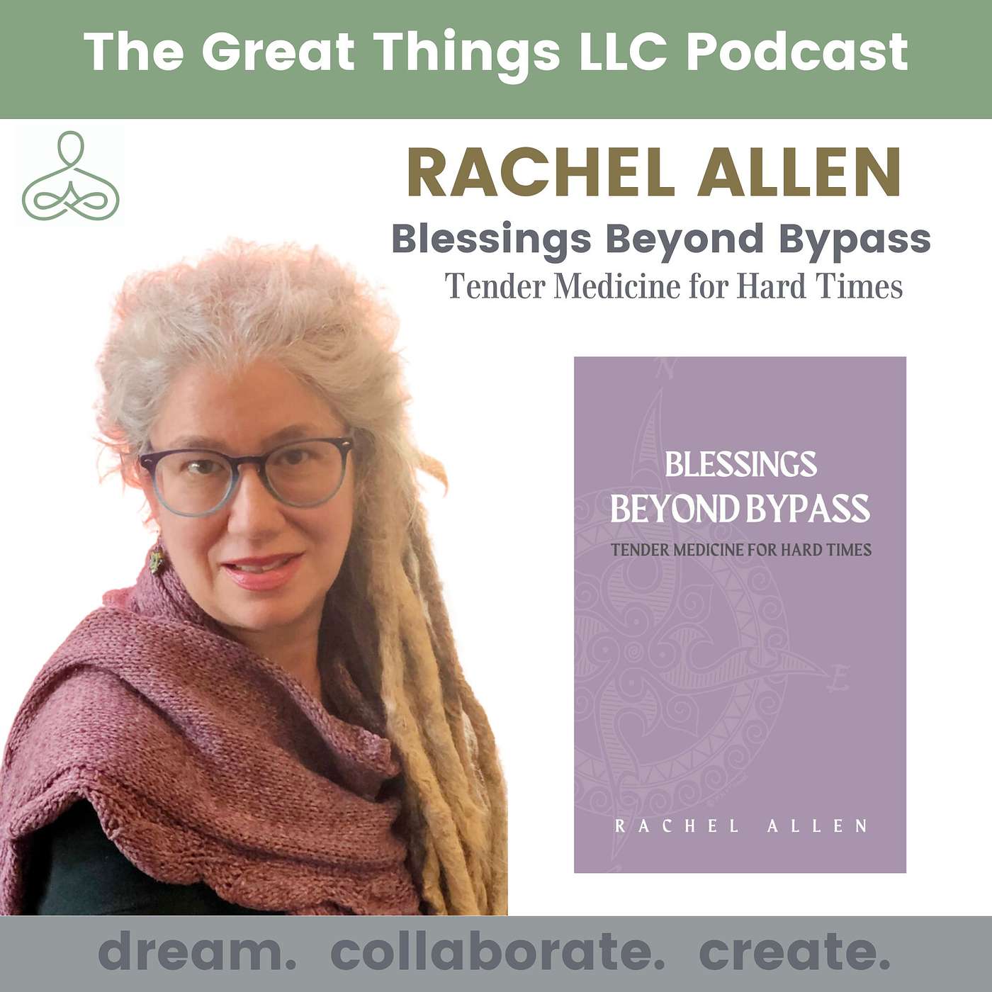 The Great Things LLC Podcast