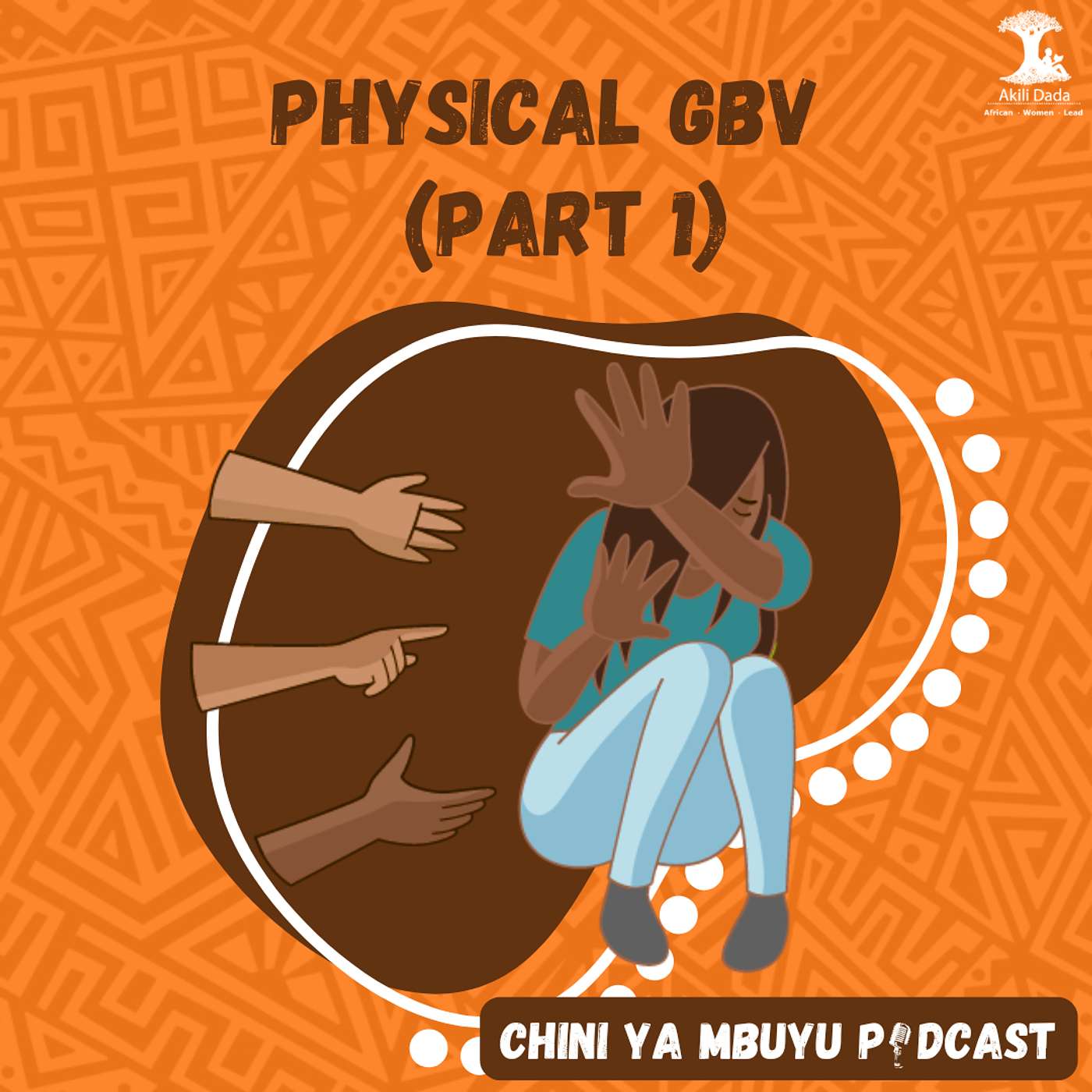 Physical GBV Pt. 1