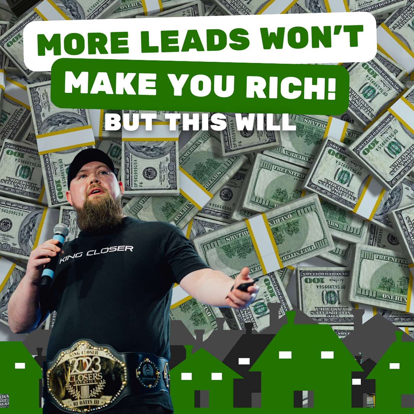 More Leads Won't Make You Rich...But This Will