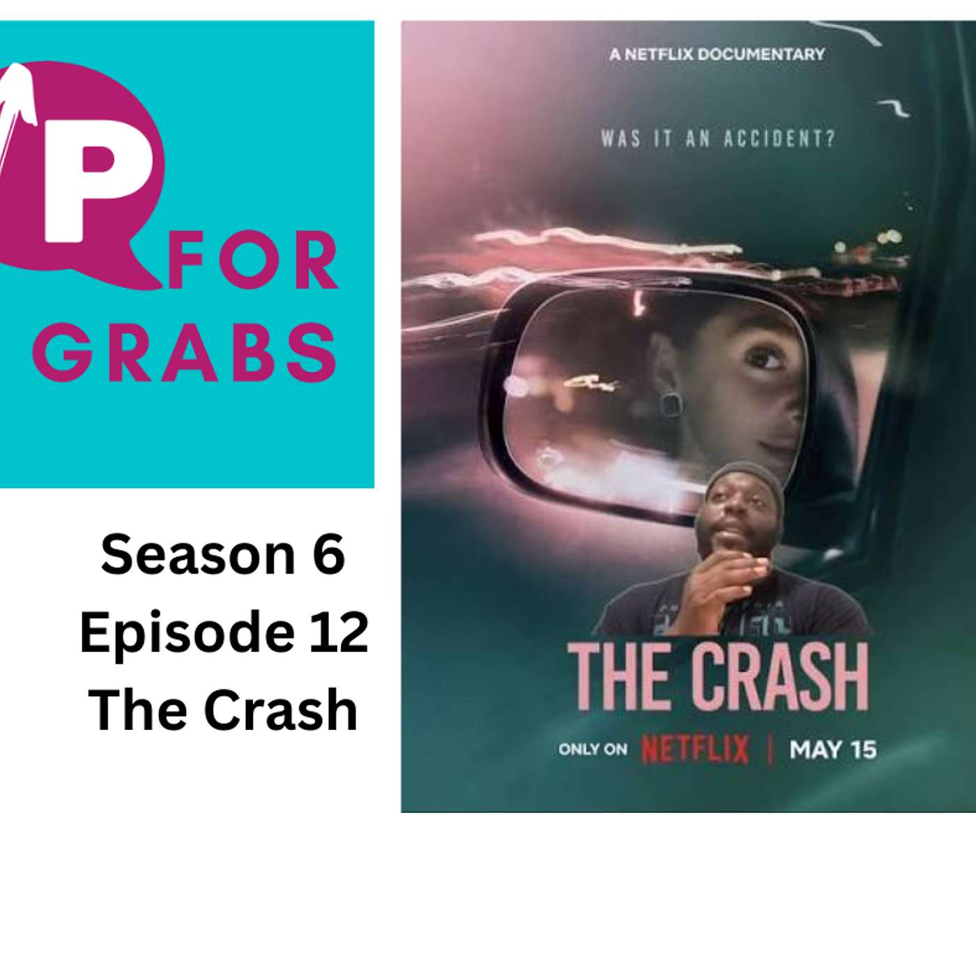 Season 6, Episode 12: The Crash episode artwork