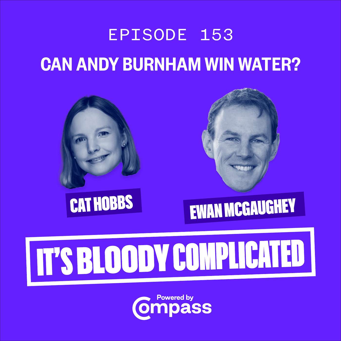 153. Can Andy Burnham Win on Water? episode artwork