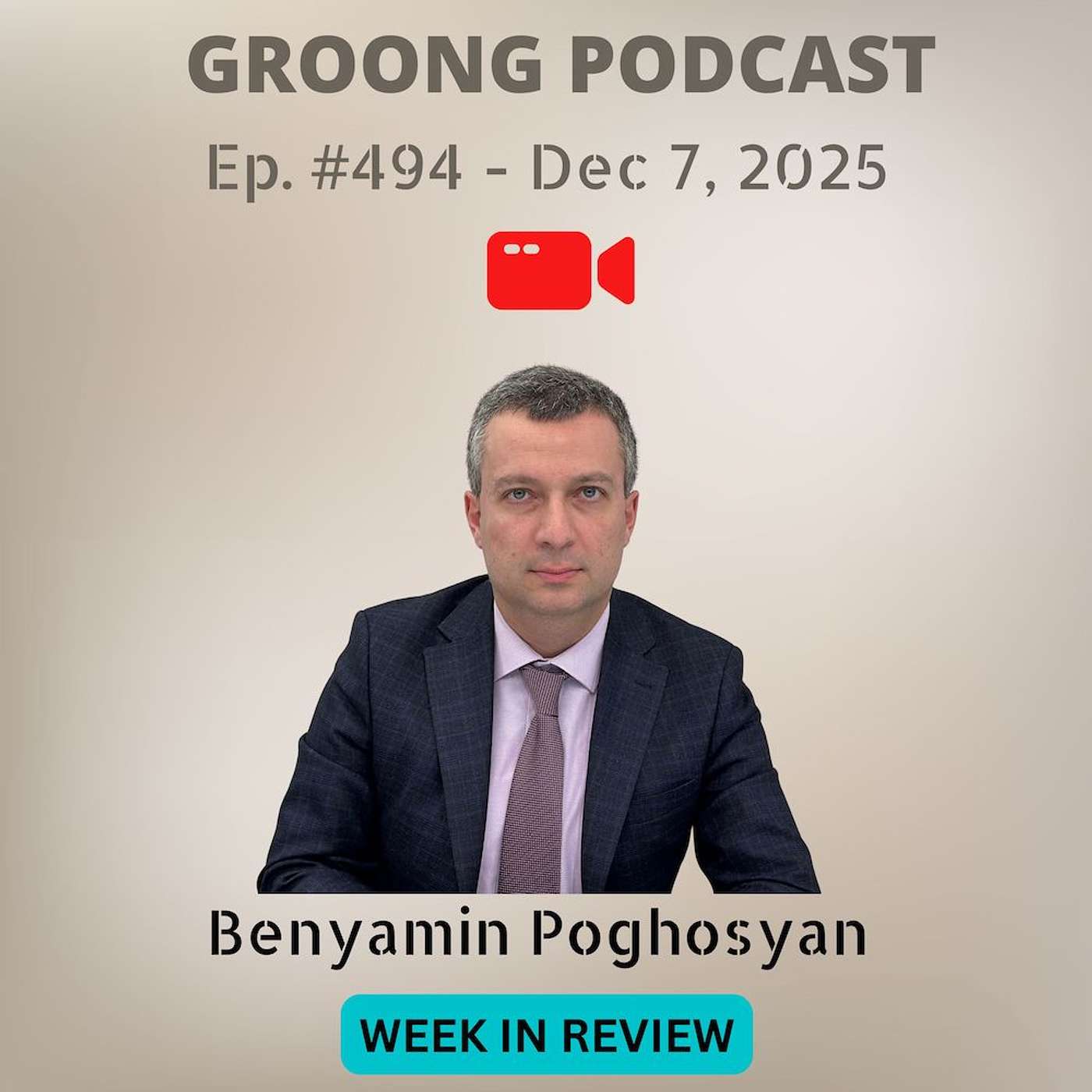 Benyamin Poghosyan - Pashinyan War on Armenian Church, EU-Armenia, Artsakh, Arar Poll | Ep 494, Dec 7, 2025