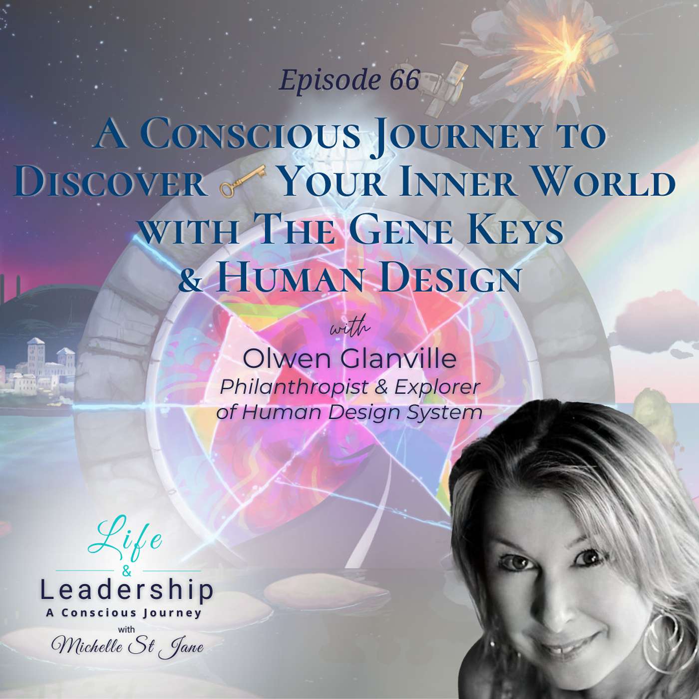 A Conscious Journey to 🗝️ Discover Your Inner World with the Gene Keys & Human Design | Olwen Glanville