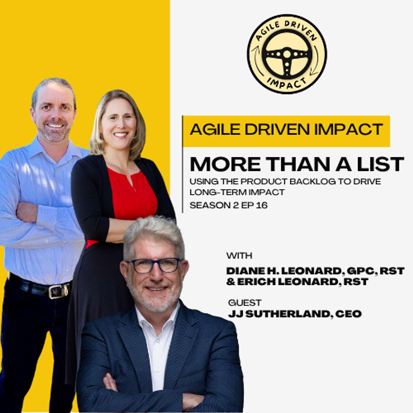 Co-Pilot with JJ Sutherland - More Than a List: Using the Product Backlog to Drive Long-Term Impact episode artwork