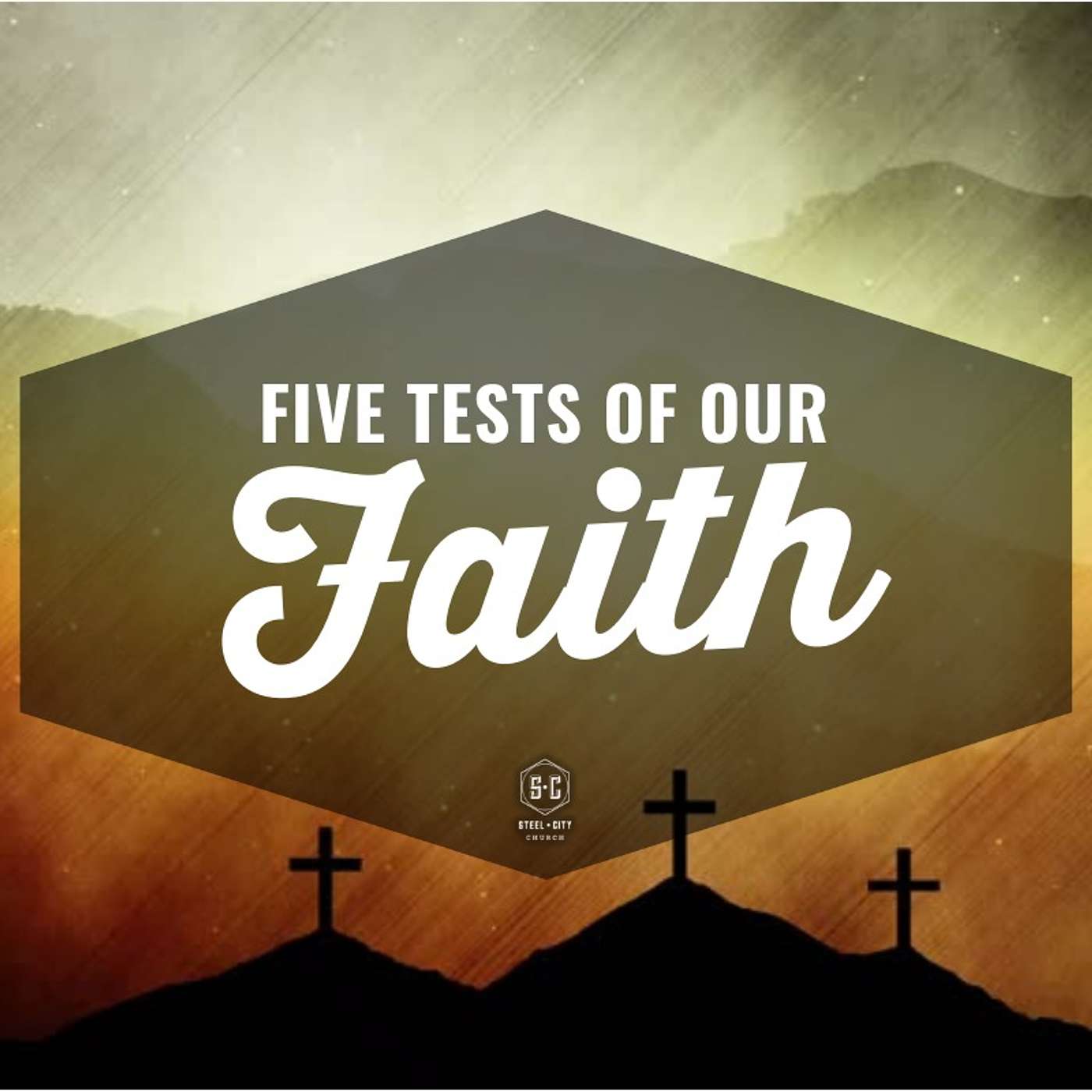 Five Tests of Our Faith episode artwork