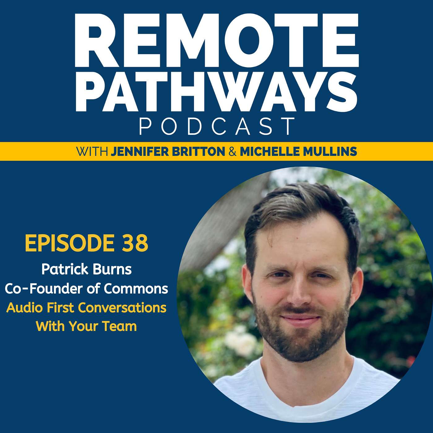 The Remote Pathways Podcast