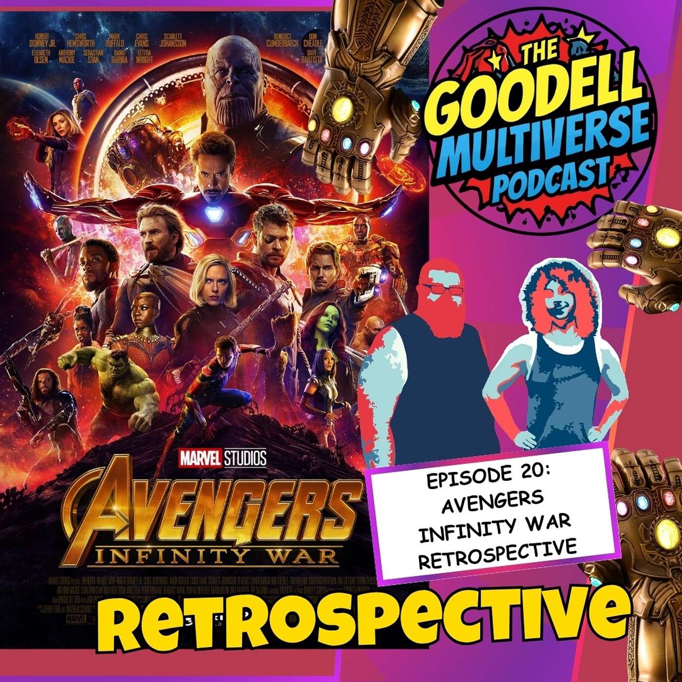 Ep20 - Avengers Infinity War Retrospective with SDCC Hall H & Doomsday Trailer Review episode artwork