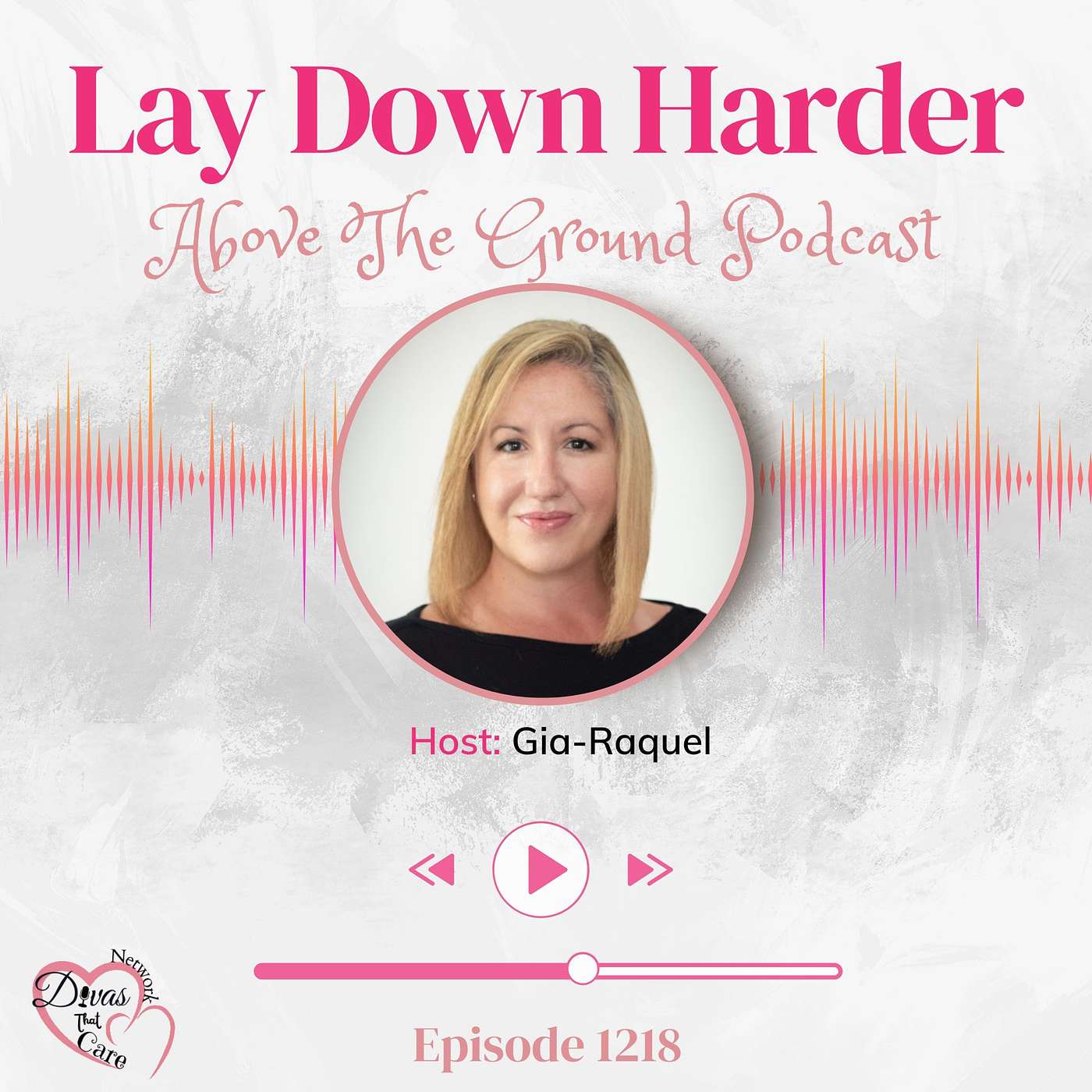 Lay Down Harder episode artwork