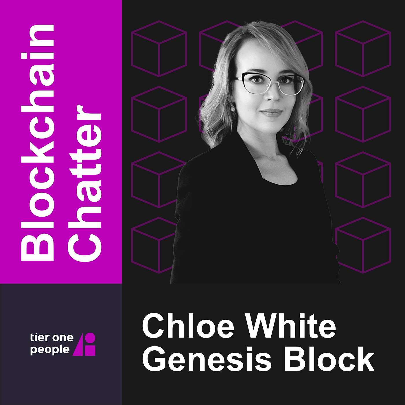 #001: Blockchain Chatter - Chloe White