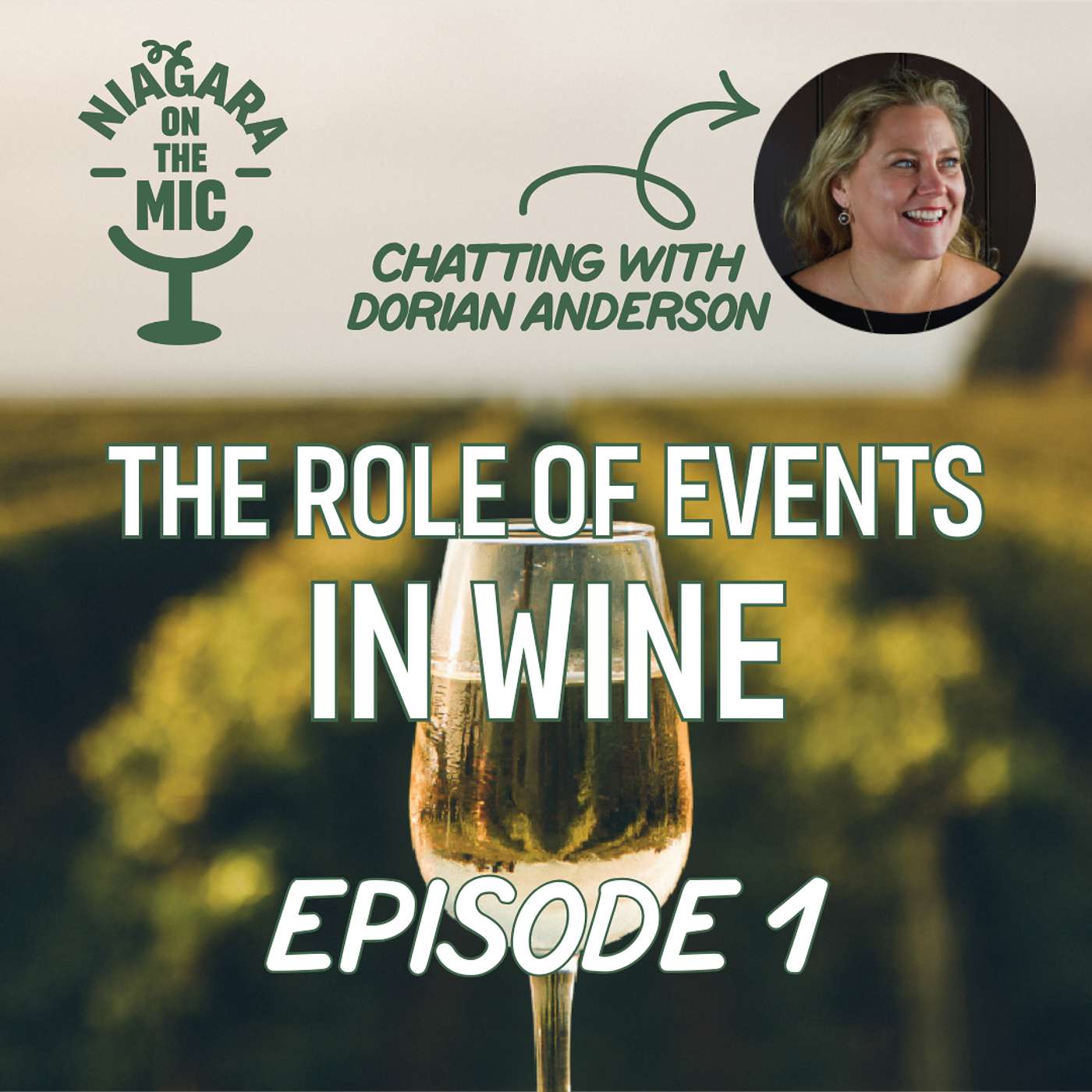 Episode 1: The Role of Events in Wine with Dorian Anderson Episode 1: The Role of Events in Wine with Dorian Anderson