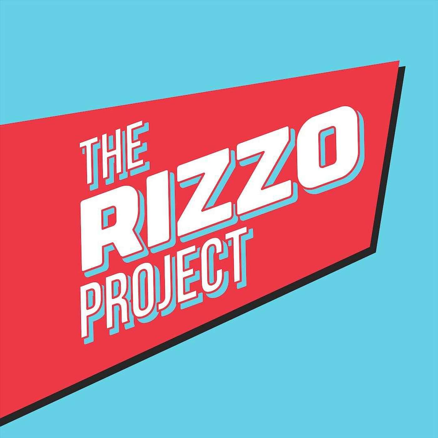 The Rizzo Project Podcast podcast artwork