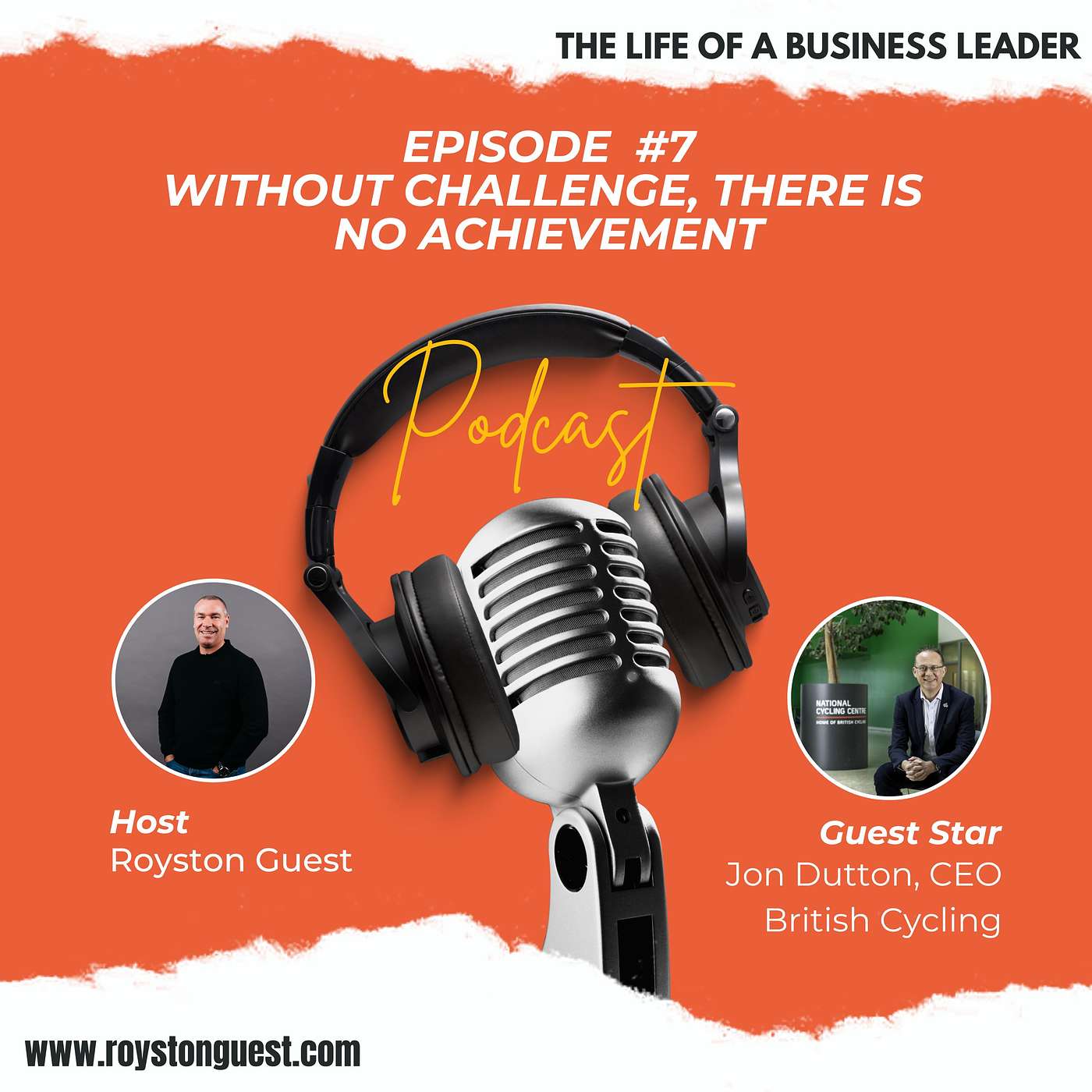 The Life Of A Business Leader - Episode 7 - Without challenge, there is no achievement