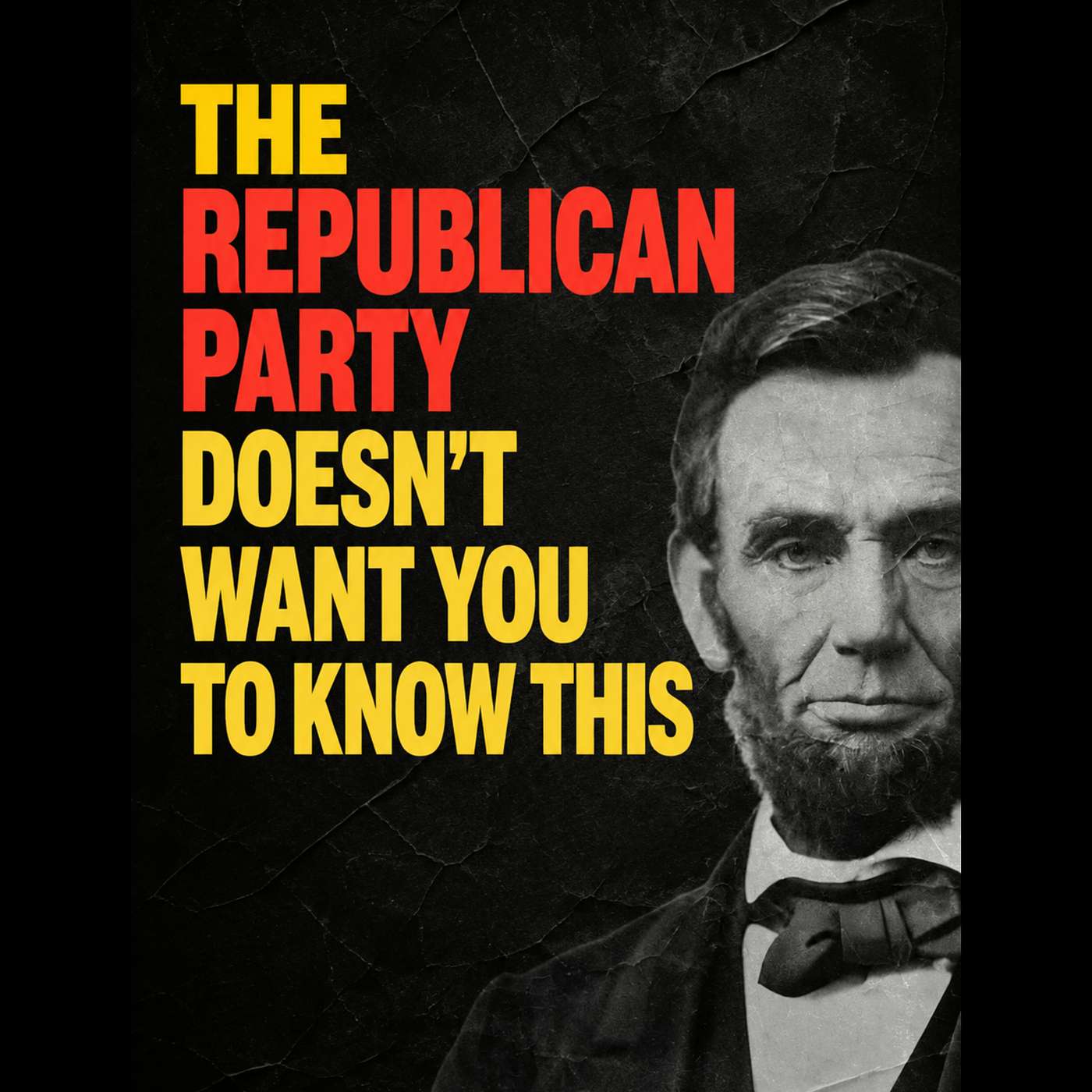 The Republican Party Doesn't Want You To Know This episode artwork