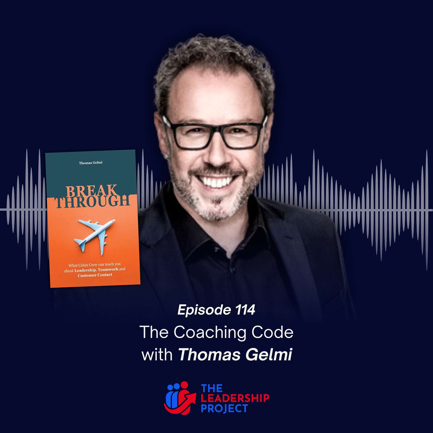 114. The Coaching Code with Thomas Gelmi