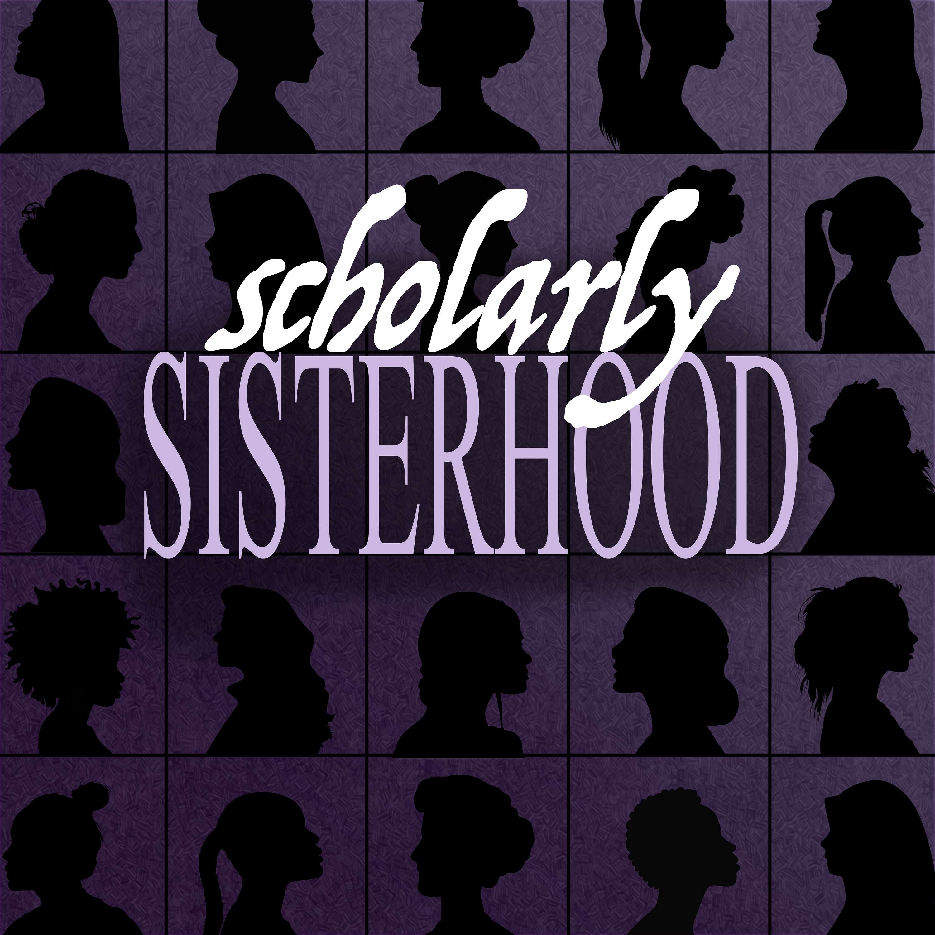 Scholarly Sisterhood