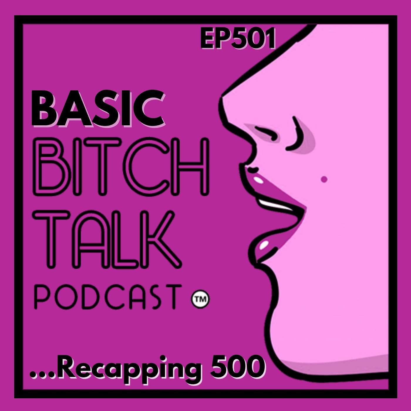Basic Bitch - 500 Recap, 40-Year-Old Version, + More