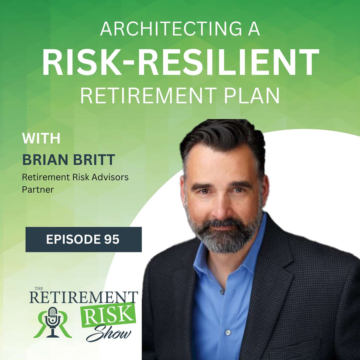 The Retirement Risk Show