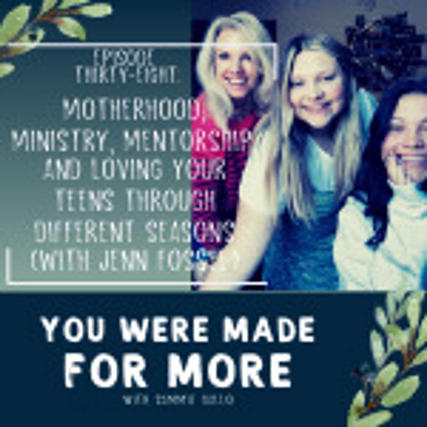 You Were Made for More