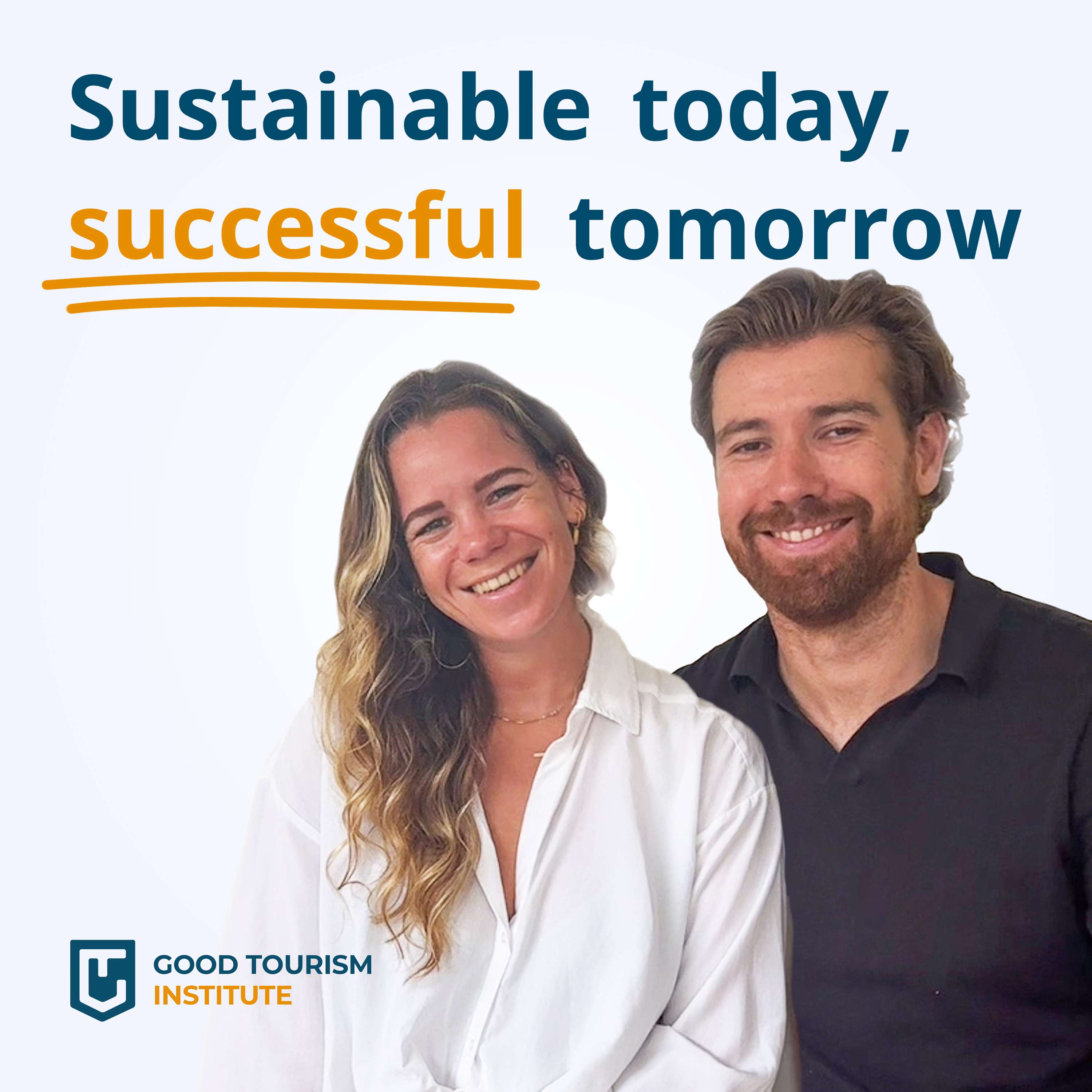 Sustainable Today, Successful Tomorrow