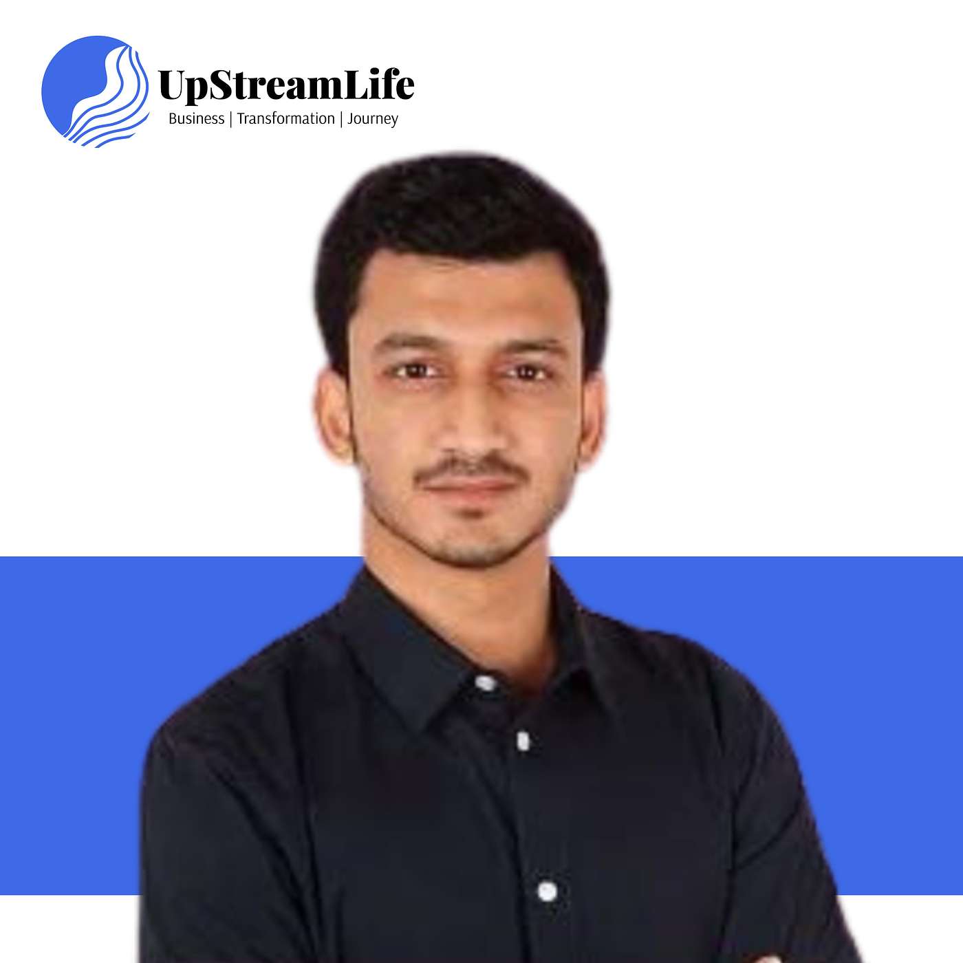The UpstreamLife