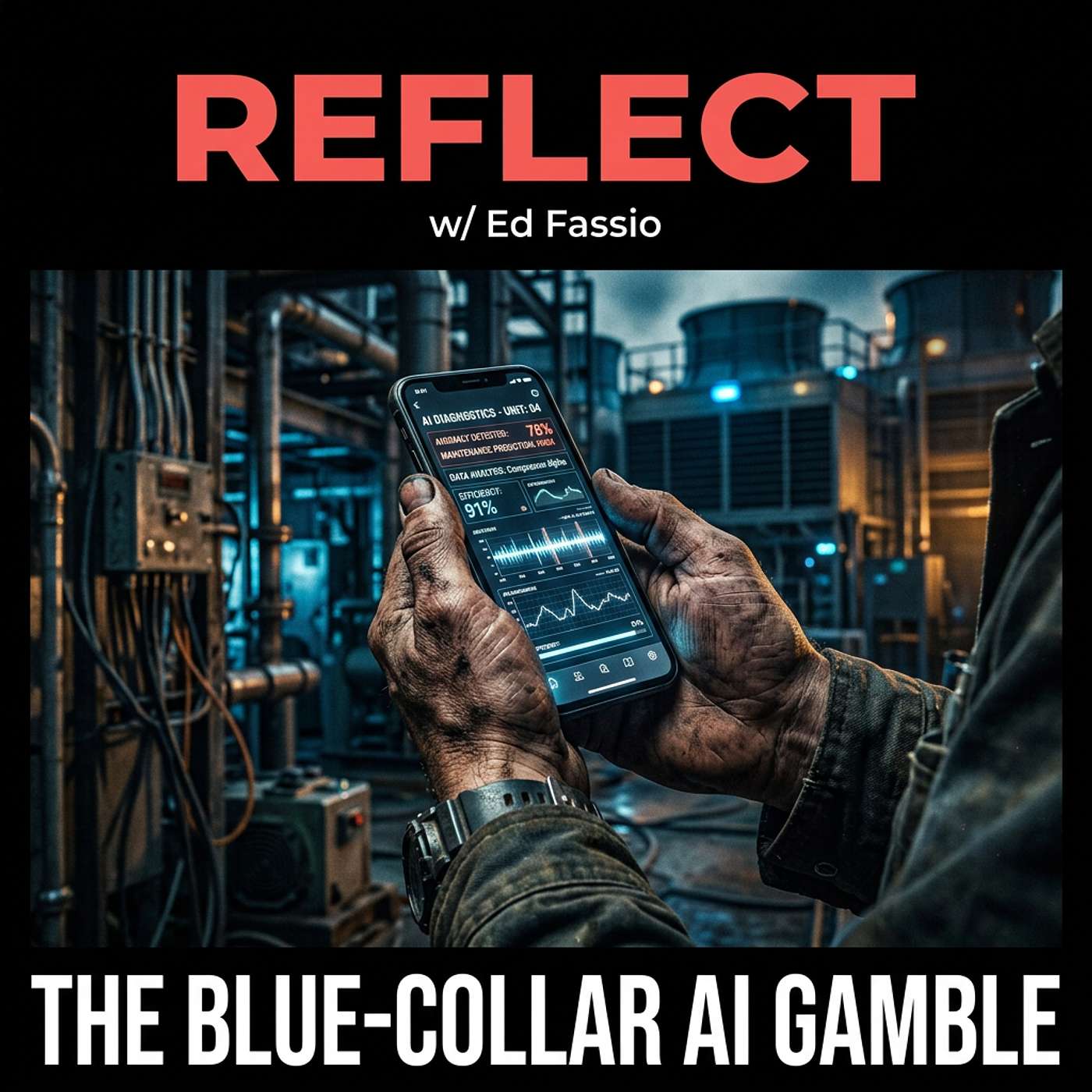 Reflect w/ Ed Fassio