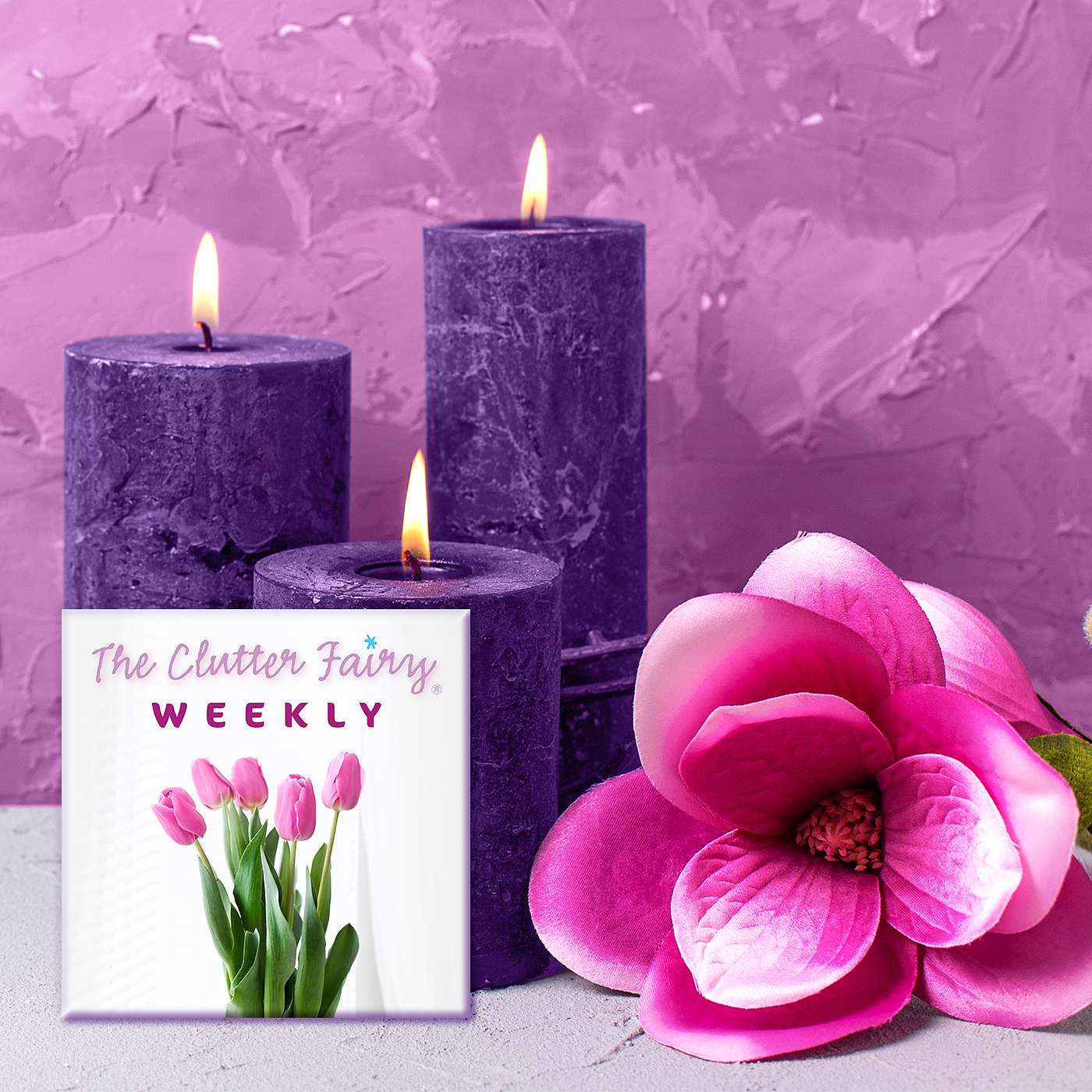 Because You’re Worth It: Decluttering as Self-care - The Clutter Fairy Weekly #111