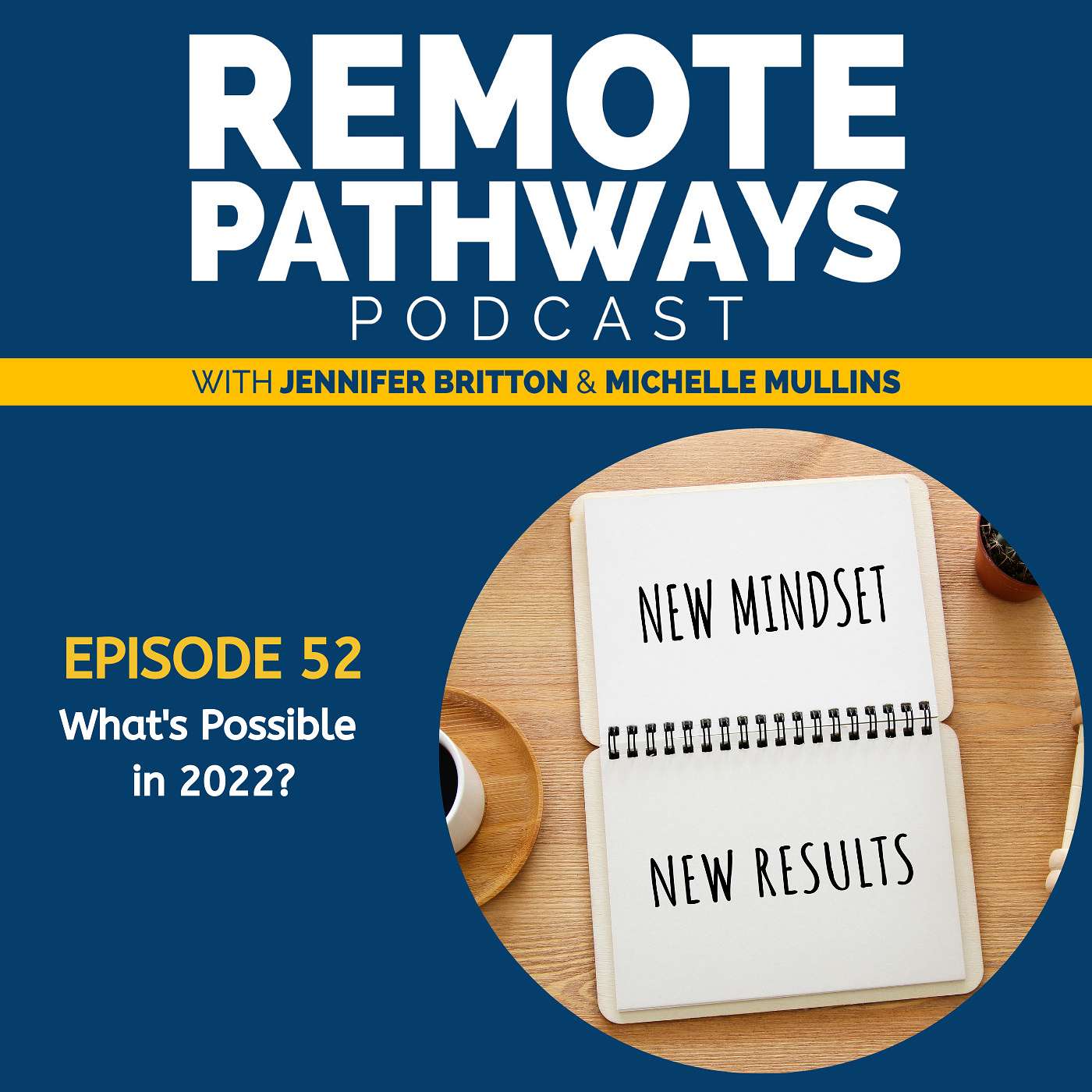 The Remote Pathways Podcast