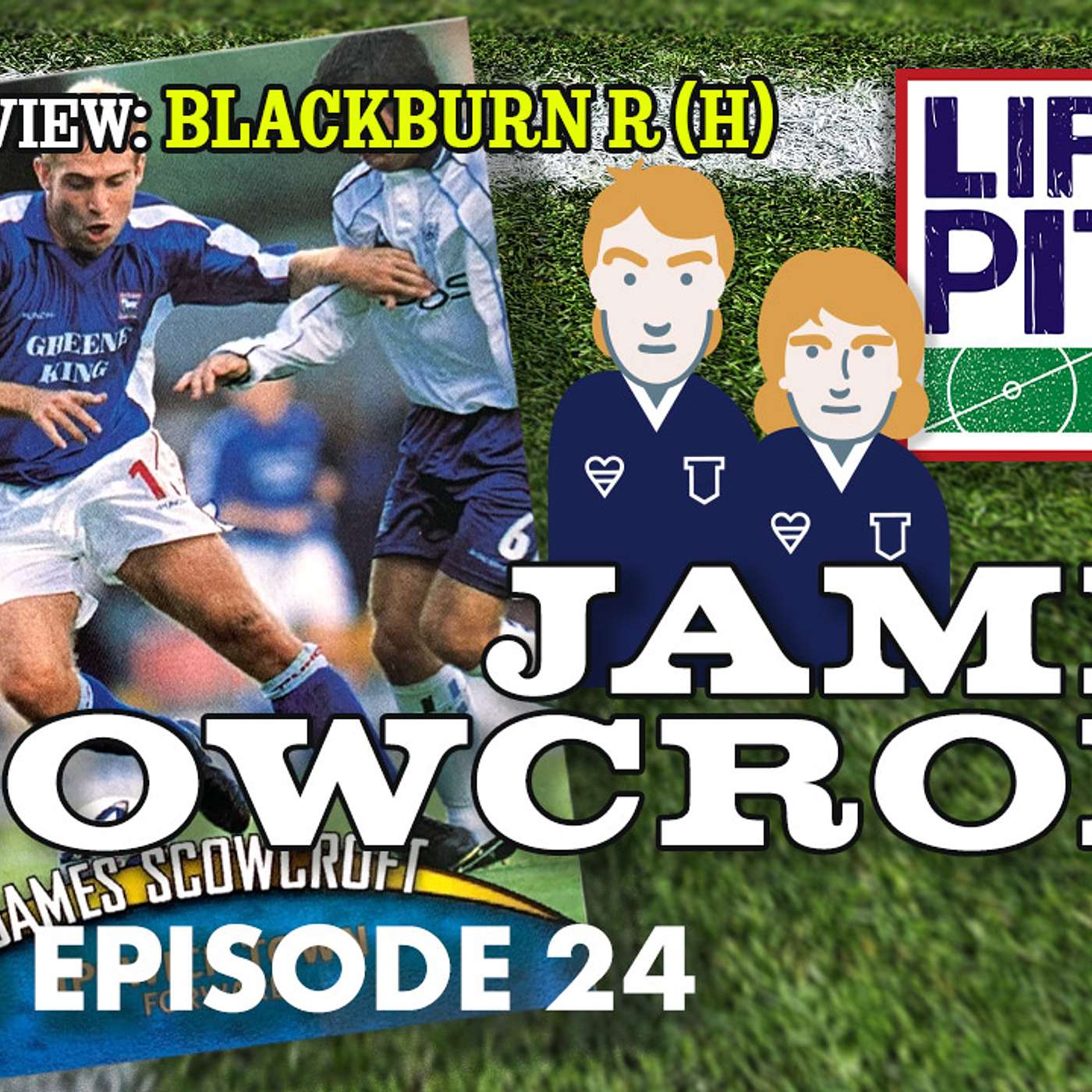 Life's A Pitch TV Season 3 Episode 24 - James Scowcroft (Blackburn Rovers (H)) Life's A Pitch TV Season 3 Episode 24 - James Scowcroft (Blackburn Rovers (H))
