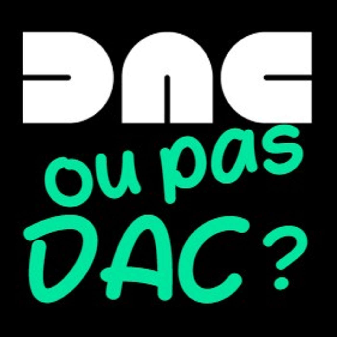 DAC ou pas dac ?