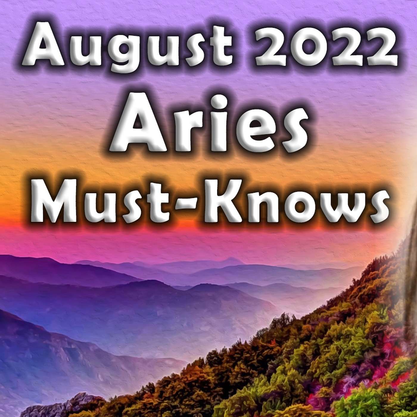 Aries August 2022 Astrology (Must-Knows) Horoscope Forecast