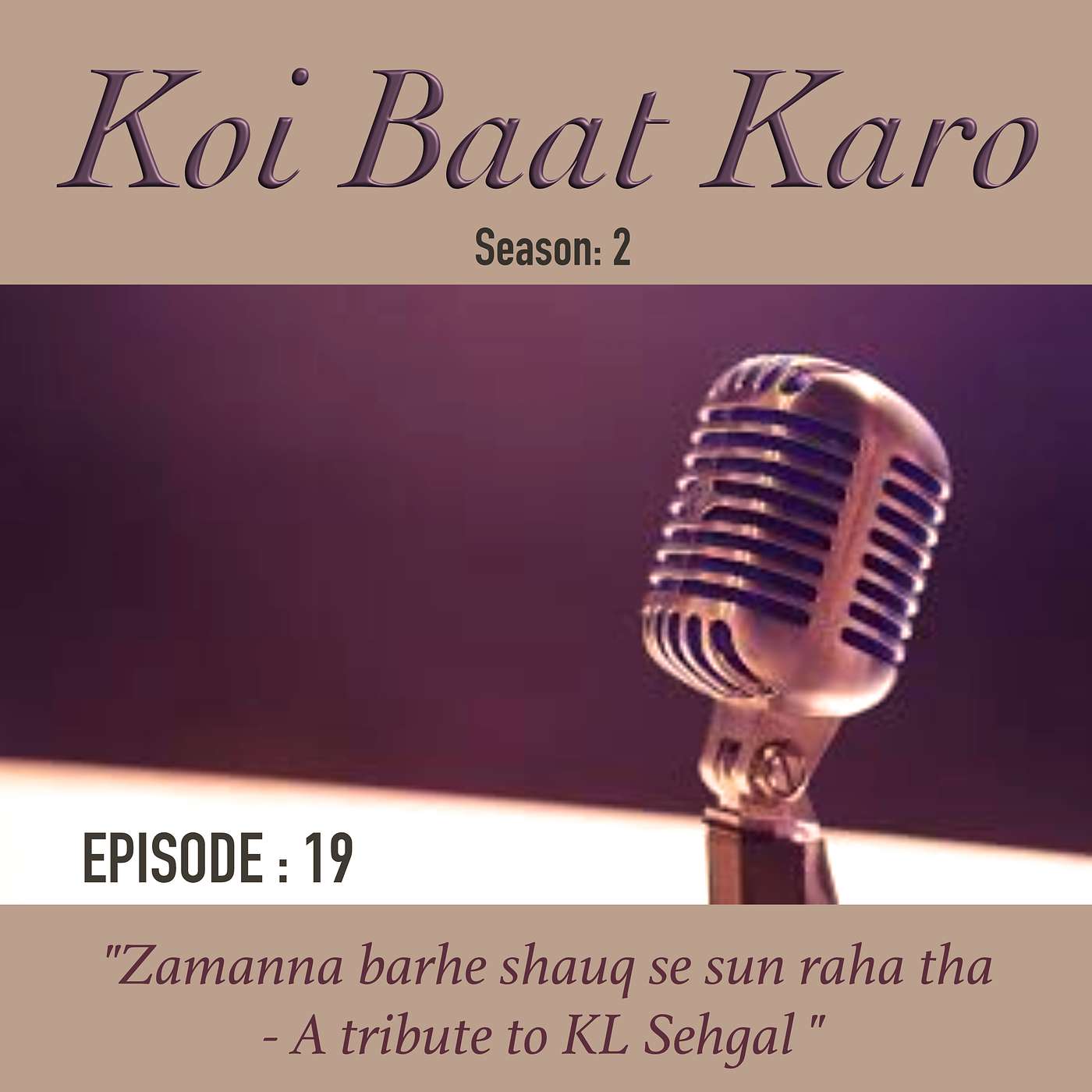 Zamaana barhe shauq se sun raha tha - A tribute to KL Sehgal Zamaana barhe shauq se sun raha tha - A tribute to KL Sehgal