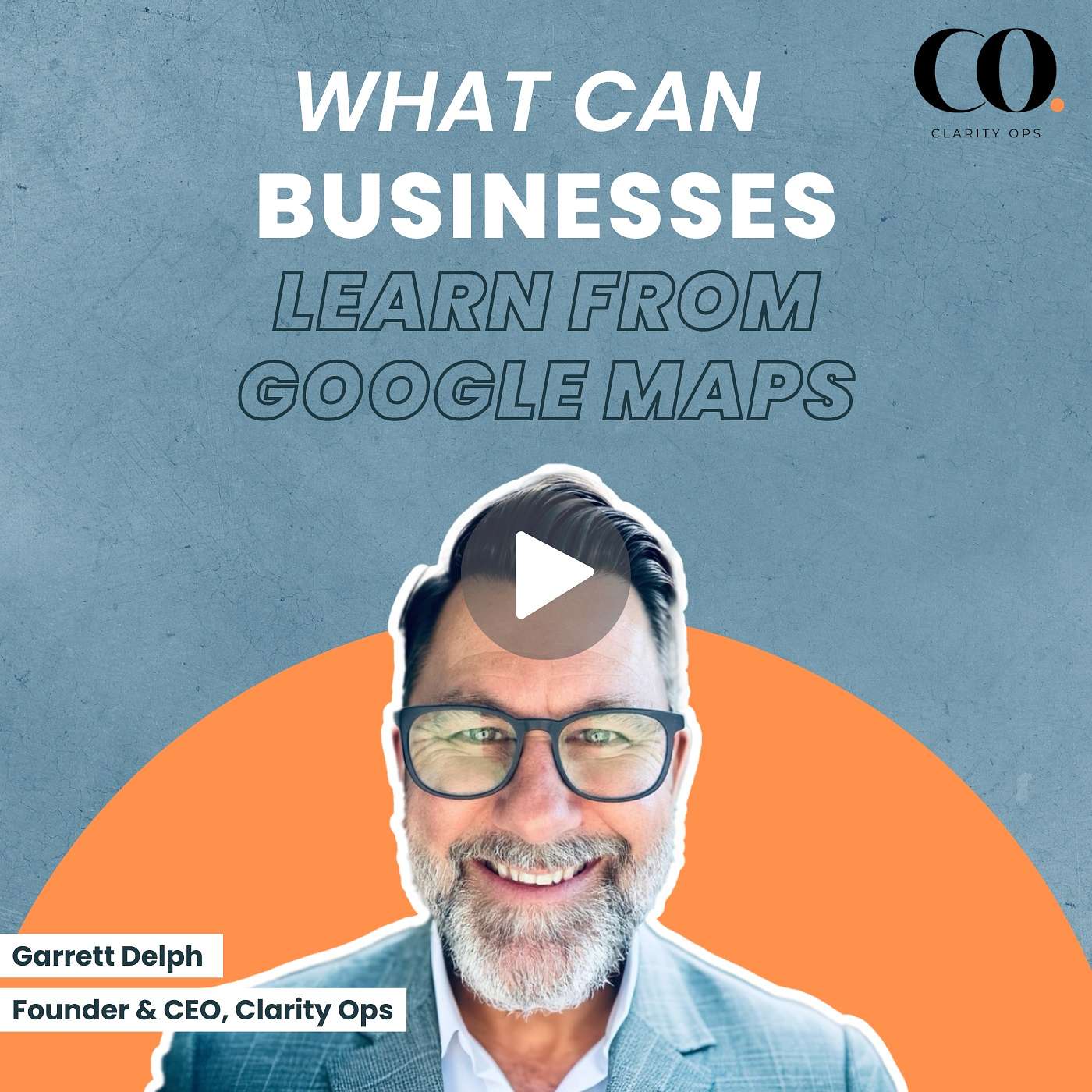 What Can Businesses Learn From Google Maps episode artwork