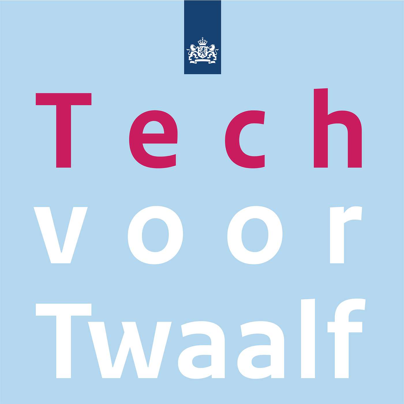 Tech voor Twaalf S1A4: Ga op ontdekkingstocht in de uitvoering en gun jezelf te dromen over hoe technologische ontwikkelingen ons werk van overmorgen gaan beïnvloeden episode artwork