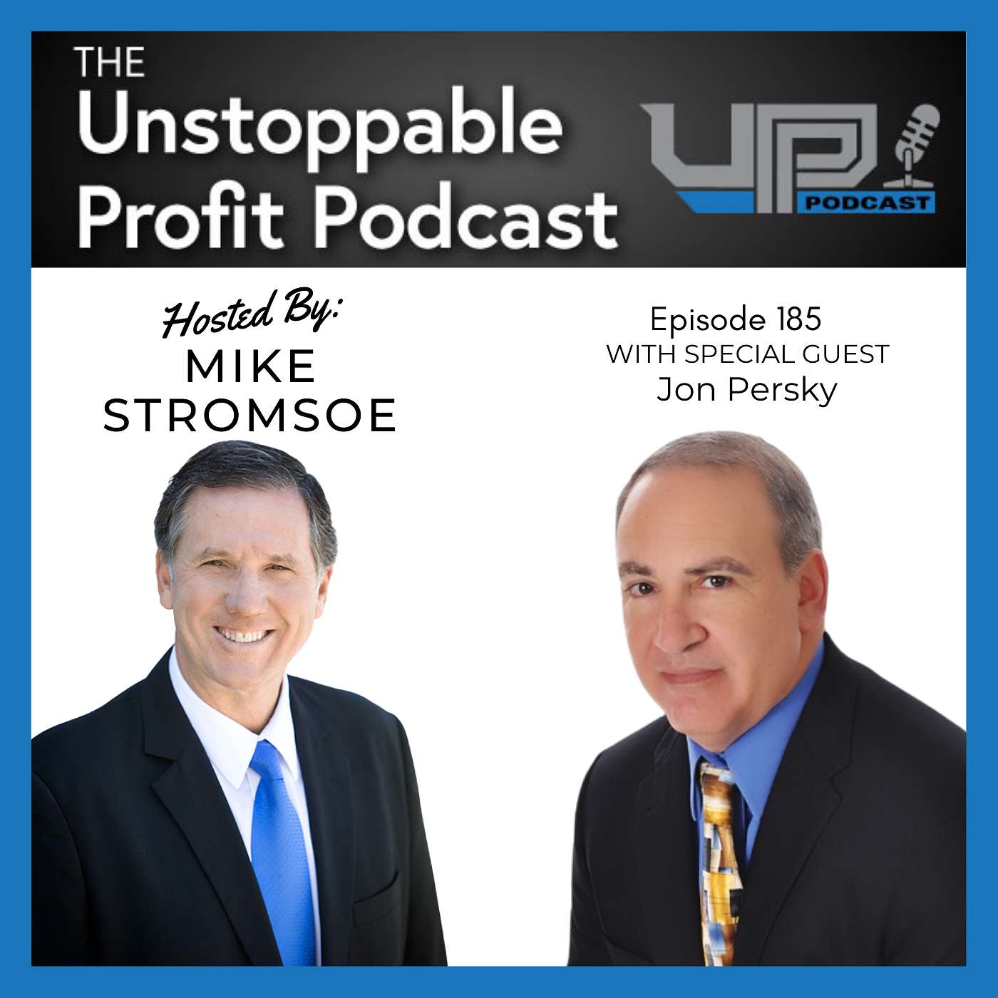 Episode 185: Your Agency is Worth What? with Jon Persky episode artwork