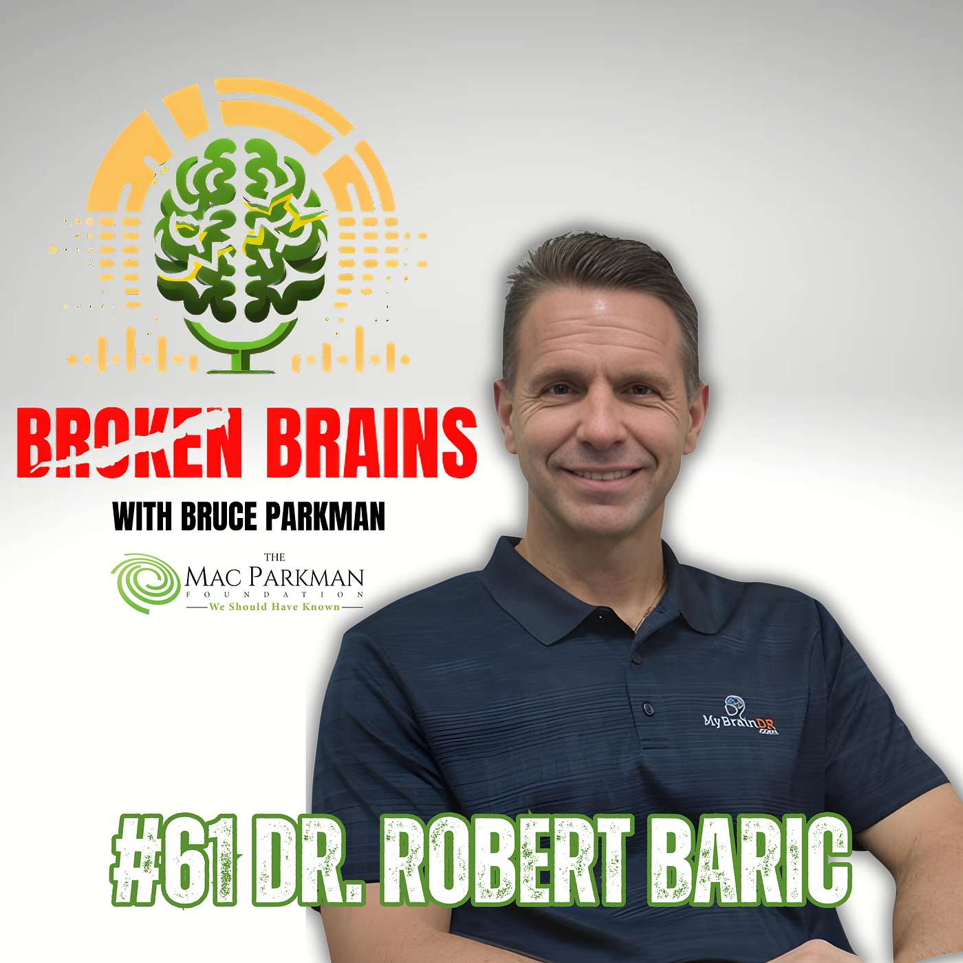 Dr. Robert Baric on Concussions, TBI, and Holistic Brain Health for Veterans and Athletes